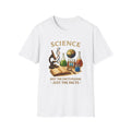 Science Graphic T-Shirt — 'Science: Just the Facts, Please' Casual Tee