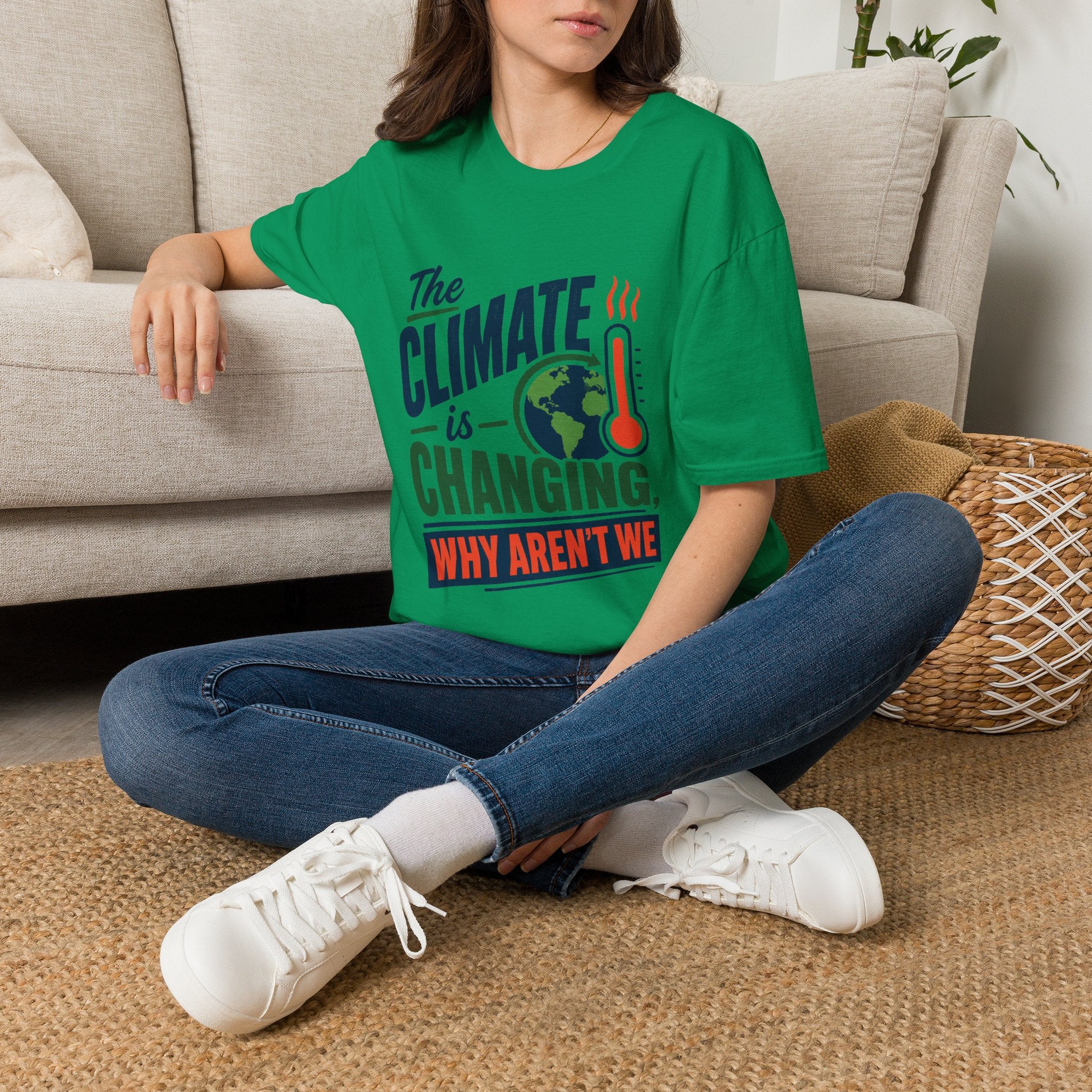 Climate Is Changing T-Shirt — "Why Aren't We" Environmental Awareness Tee