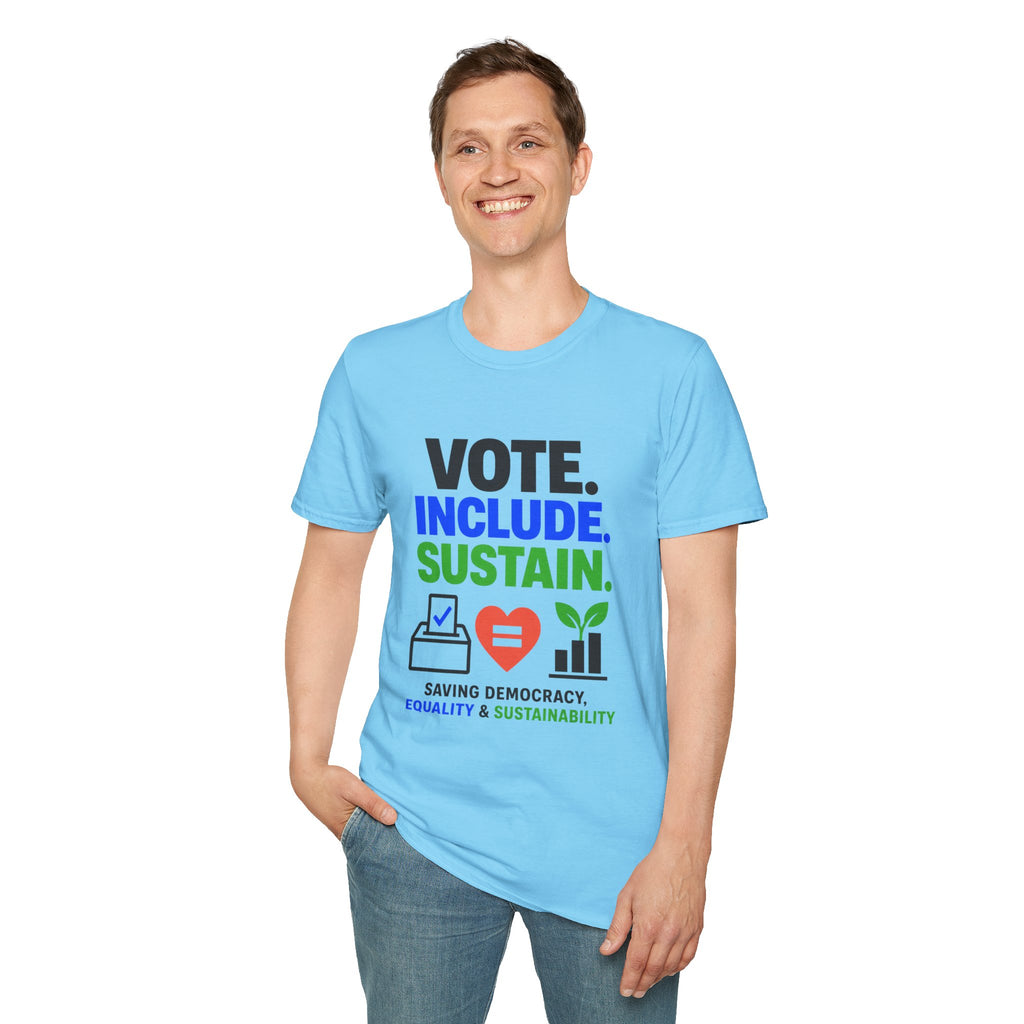 Vote. Include. Sustain. T-Shirt — Voter Rights, Inclusion & Sustainability Tee
