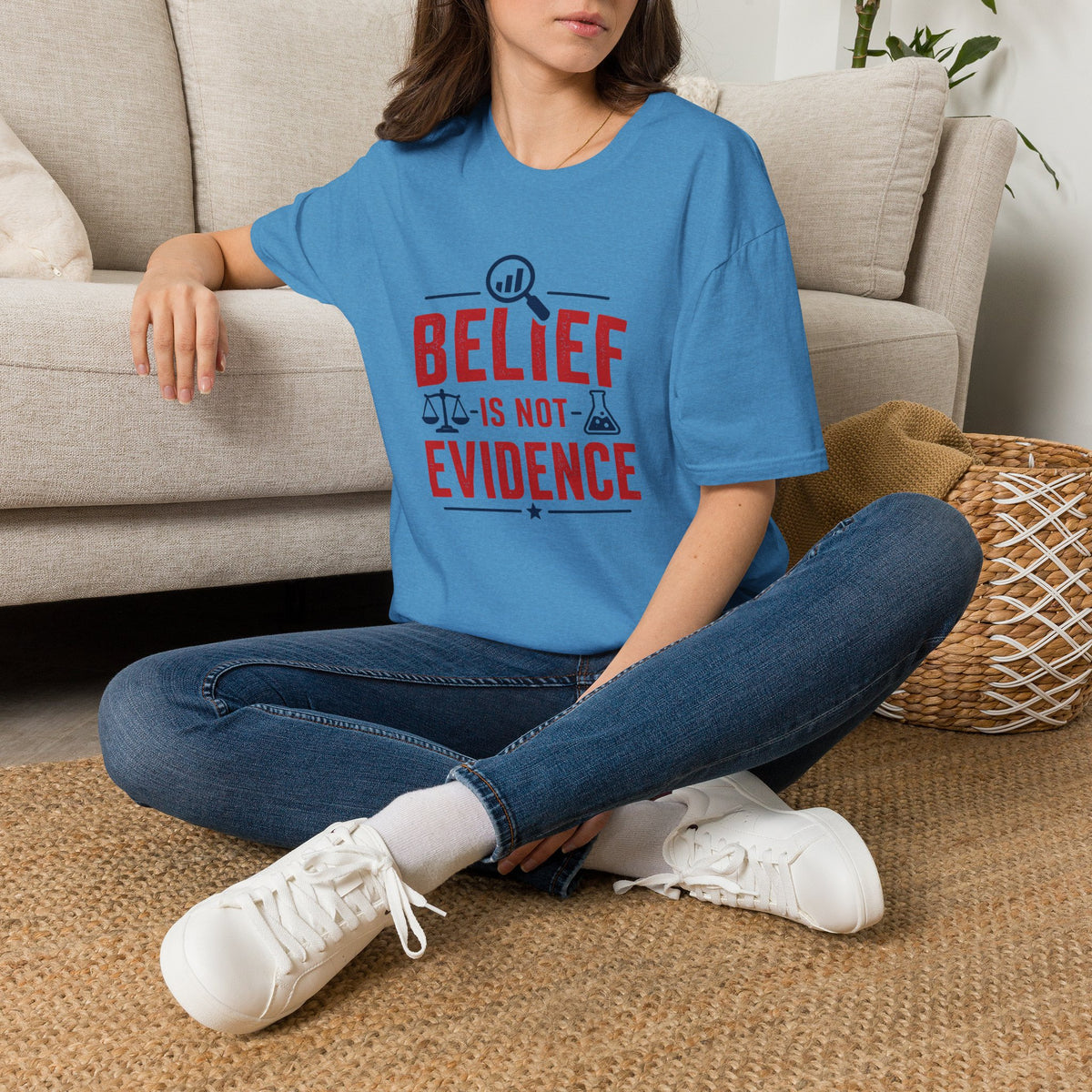 Belief Is Not Evidence T-Shirt — Skeptic Science Justice Graphic Tee