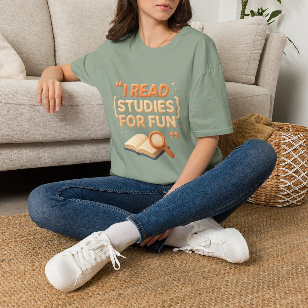 Study Humor T-Shirt — "I Read Studies for Fun" Graphic Tee