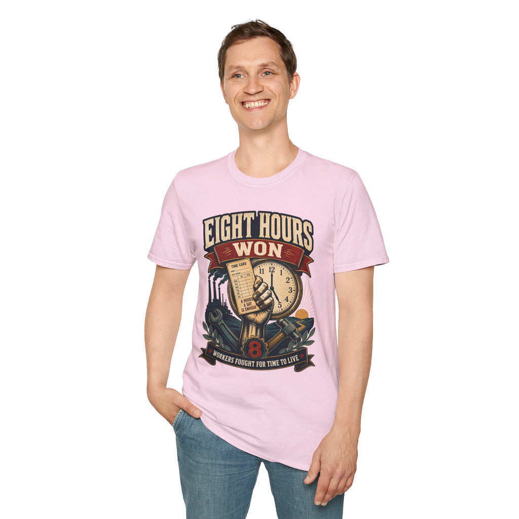 Eight Hours Won T-Shirt — Labor Day Vintage Union Work Shirt