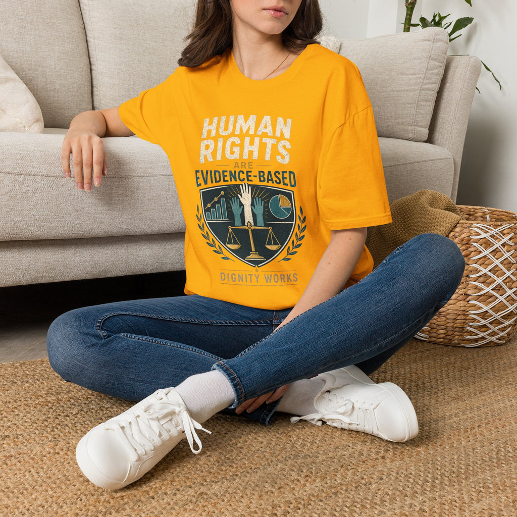 Human Rights Evidence-Based T-Shirt