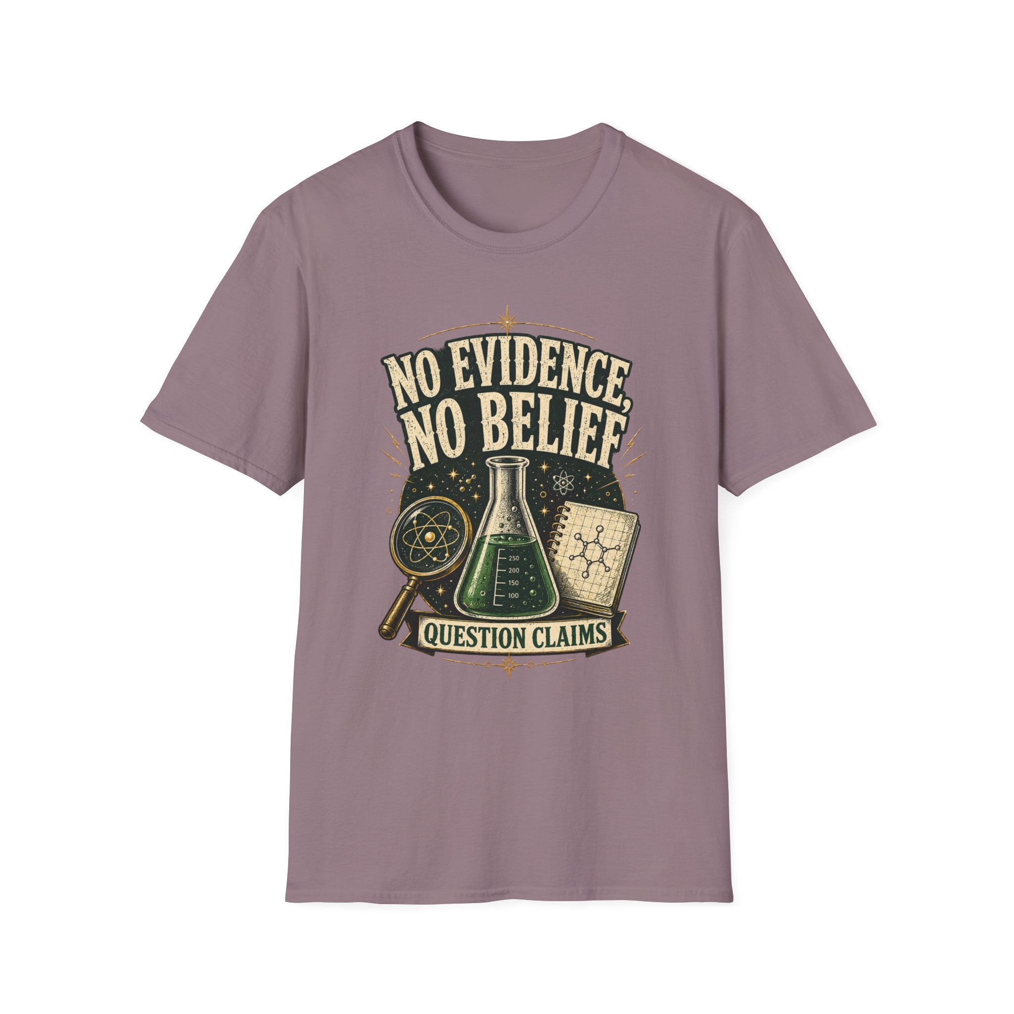 No Evidence No Belief Science T-Shirt — Question Claims Graphic Tee