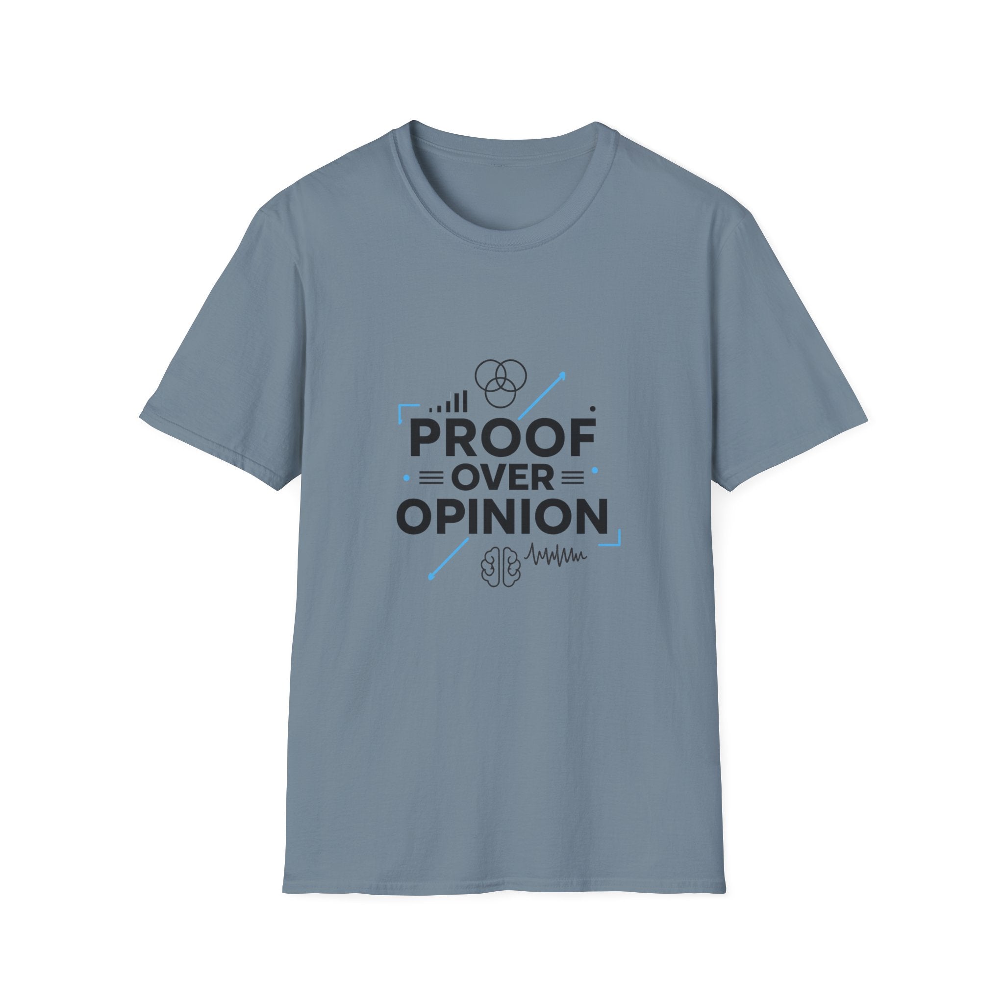 Proof Over Opinion T-Shirt — Science & Logic Graphic Tee