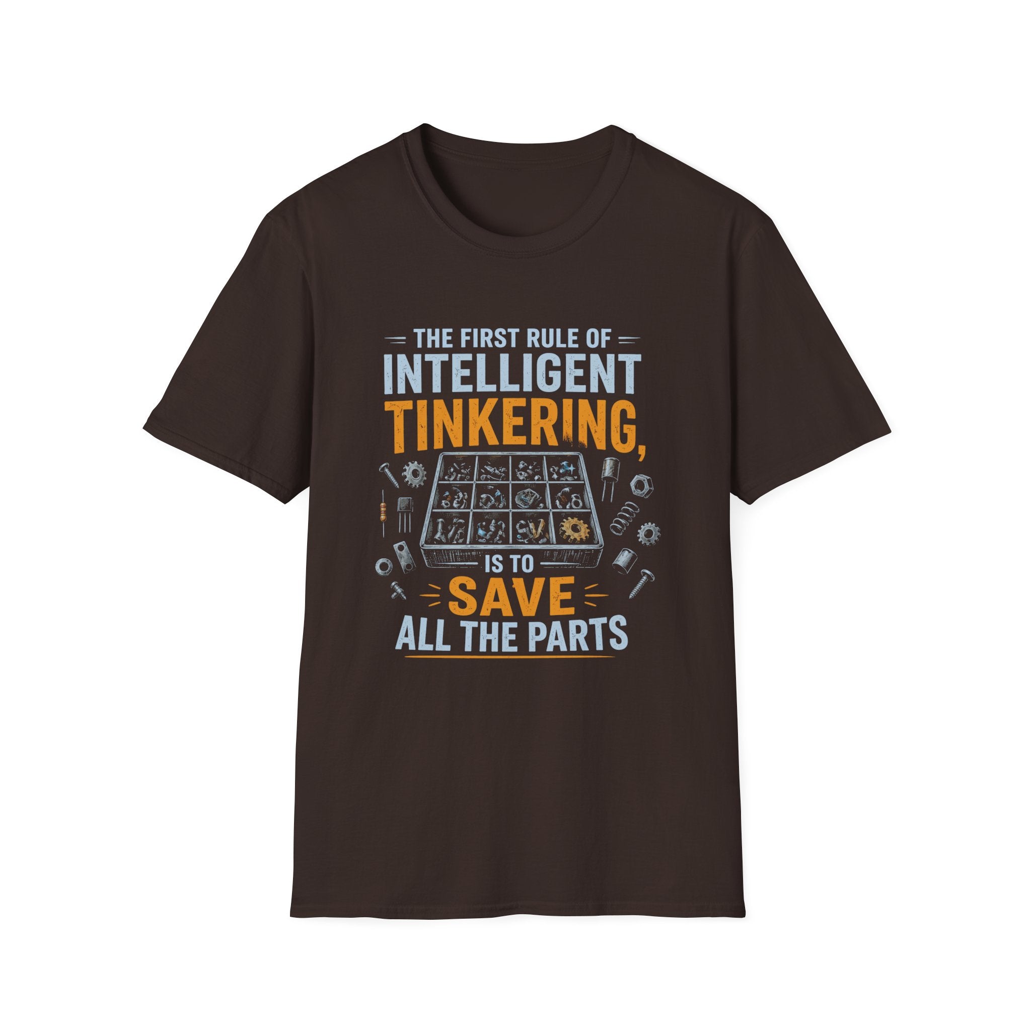 First Rule of Tinkering Unisex T-Shirt