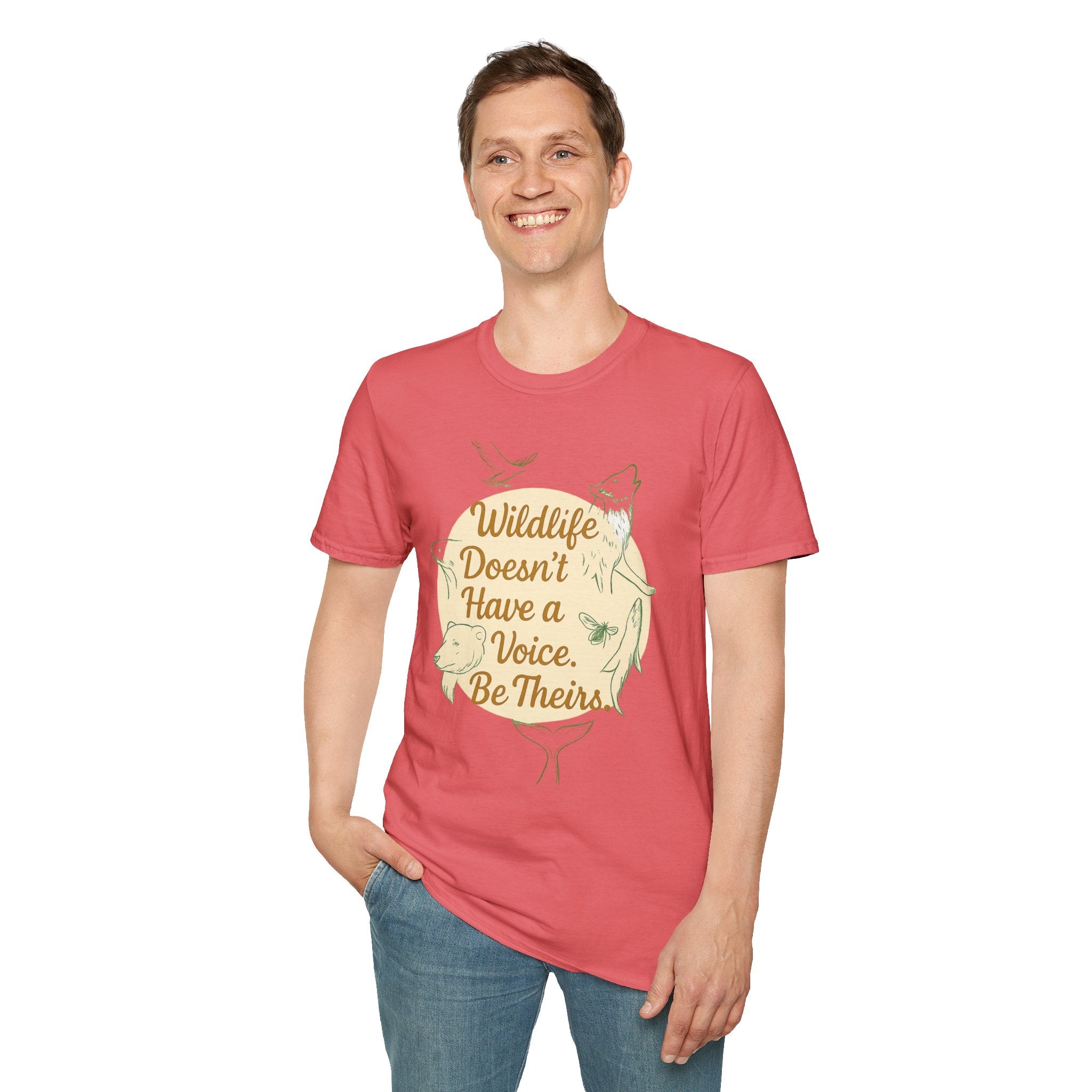 Wildlife Doesn't Have a Voice Be Theirs T-Shirt