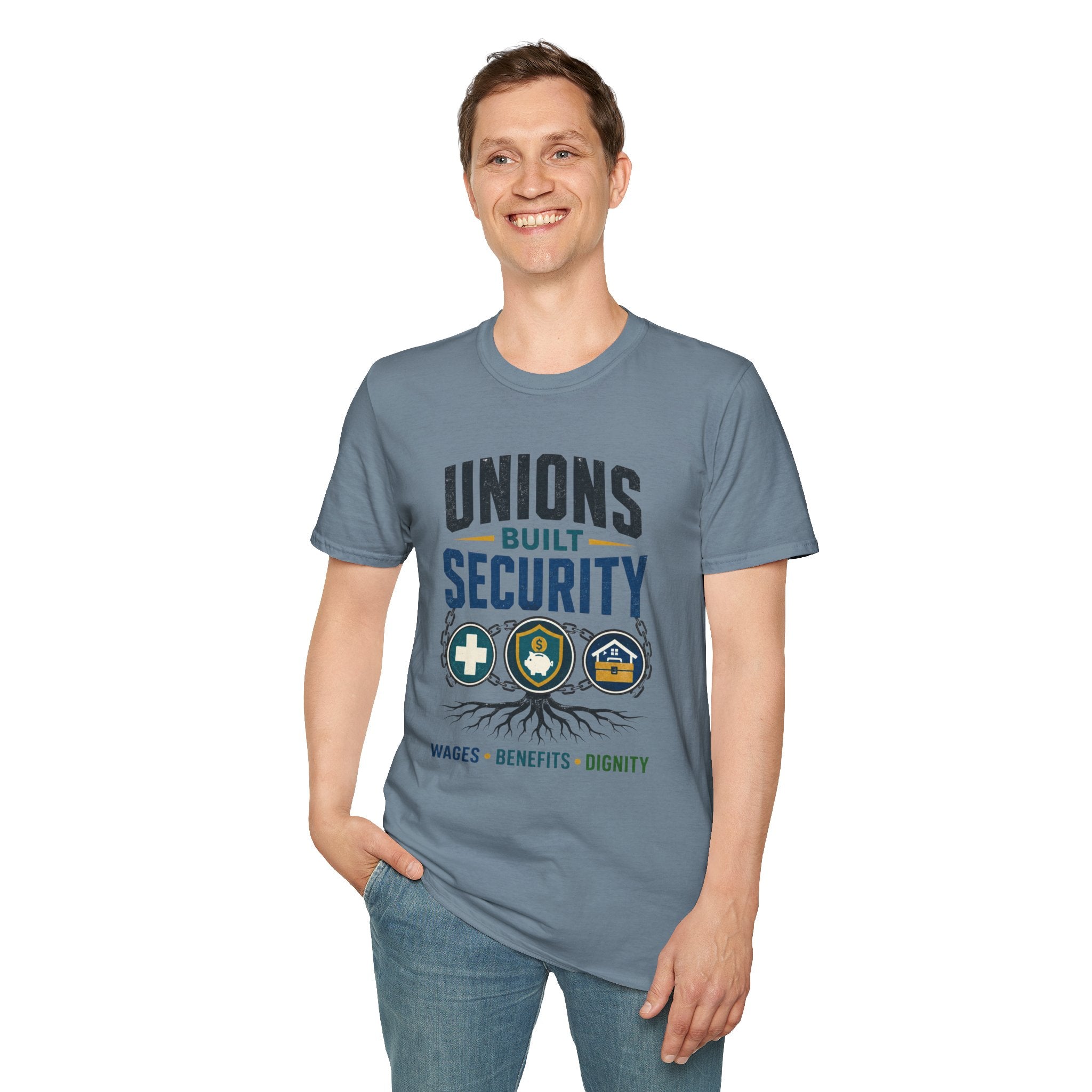 Unions Built Security T-Shirt — Labor Union Solidarity Shirt (Wages • Benefits • Dignity)
