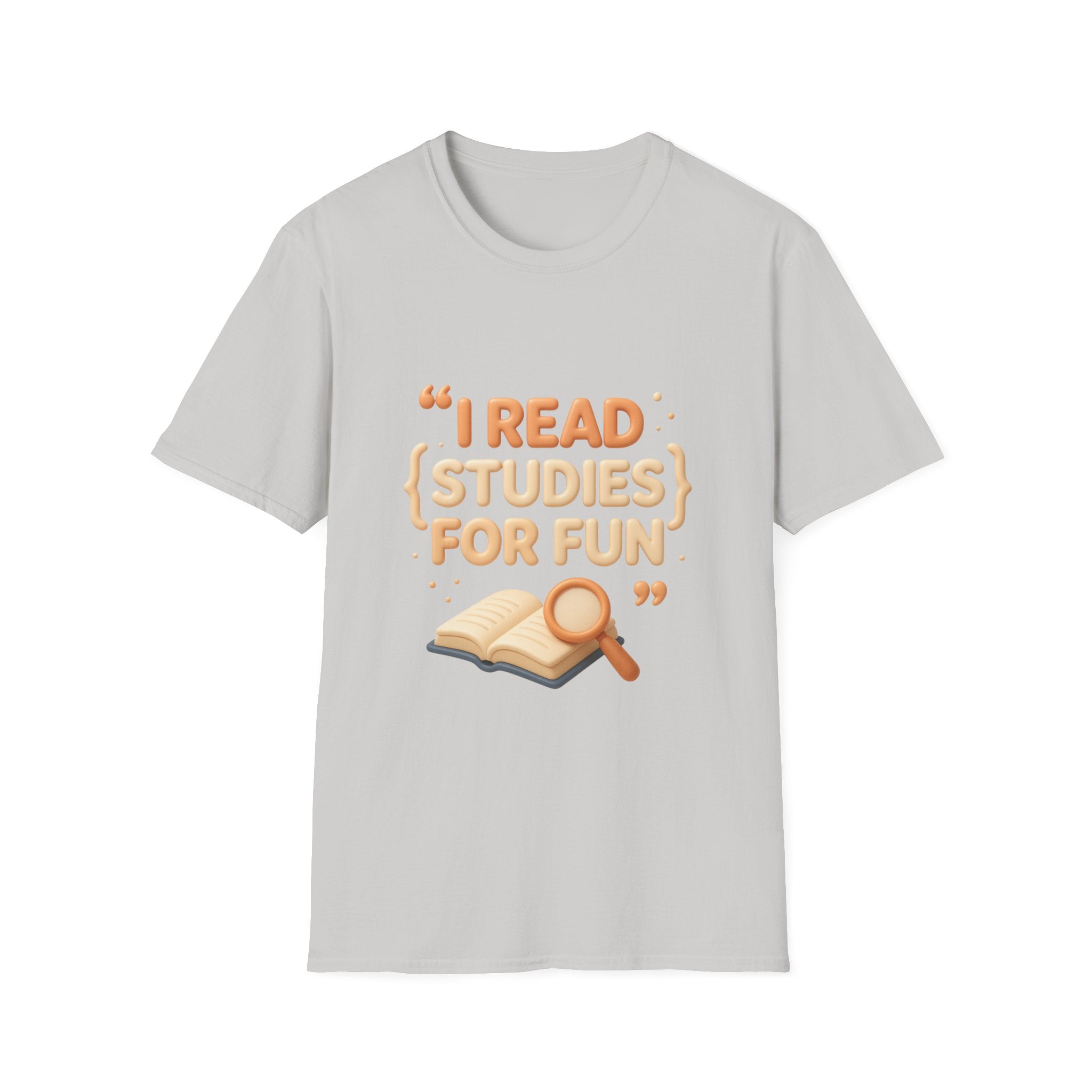I Read Studies for Fun Unisex Softstyle T-Shirt