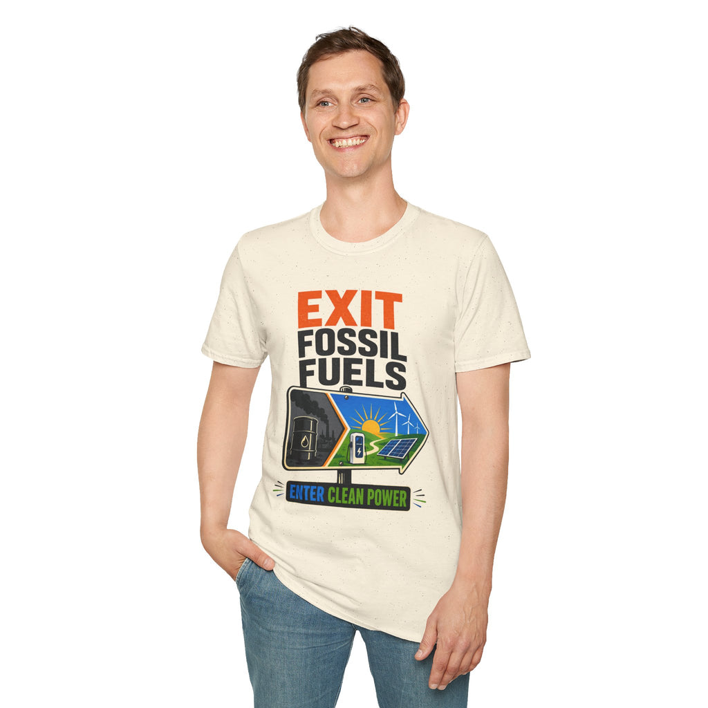 "Exit Fossil Fuels, Enter Clean Power" Environmental Tee