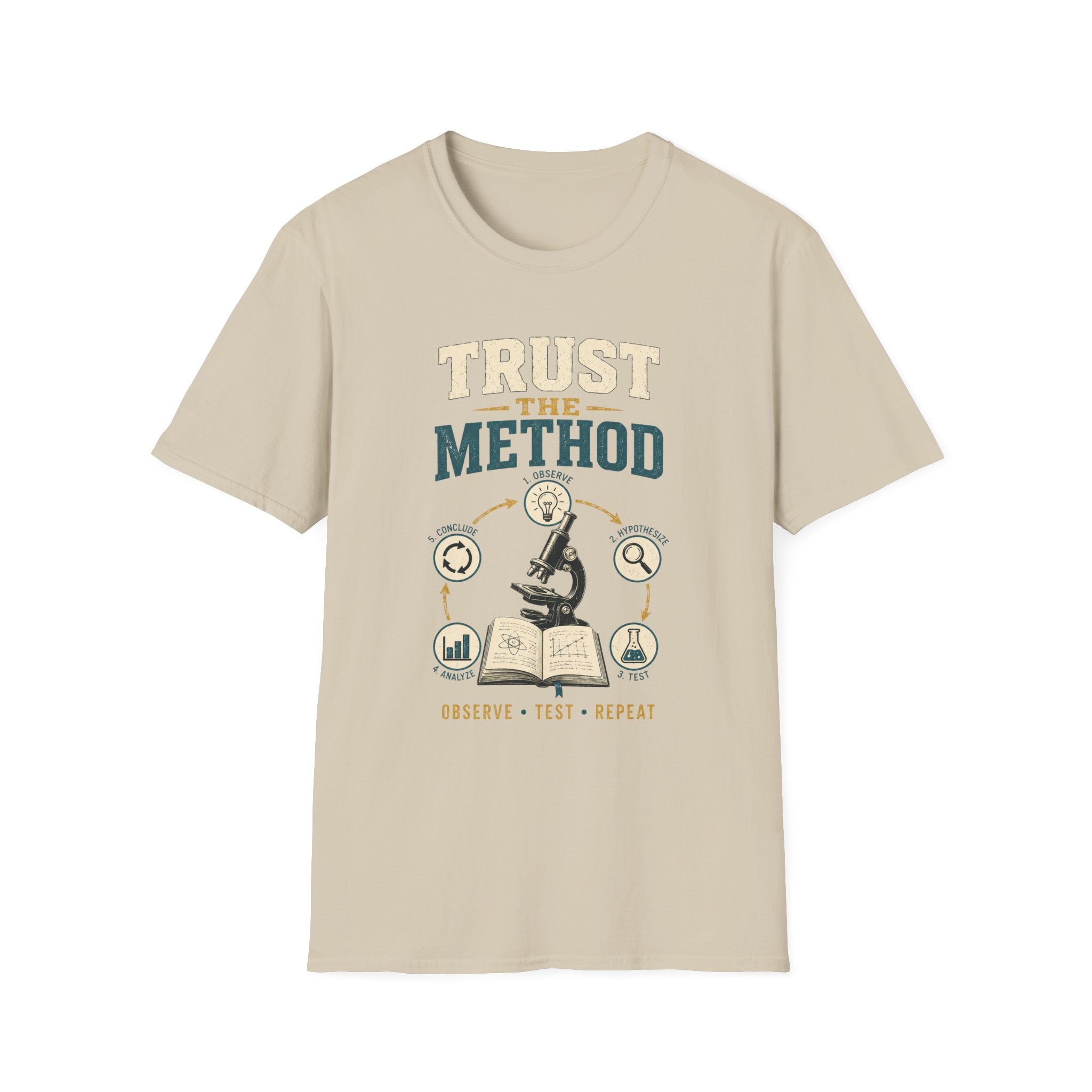 Trust The Method T-Shirt — Inspirational Science & Study Graphic Tee