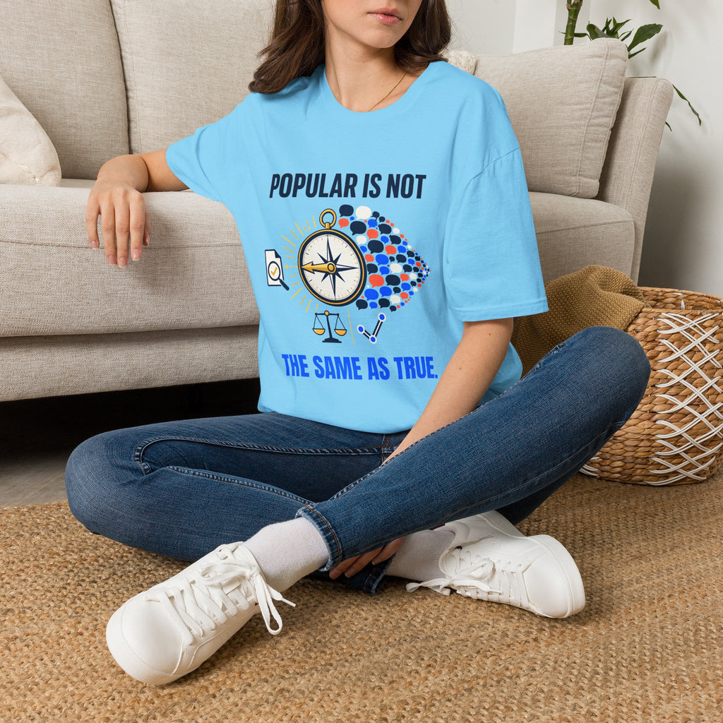 "Popular Is Not The Same As True" Compass Graphic Tee