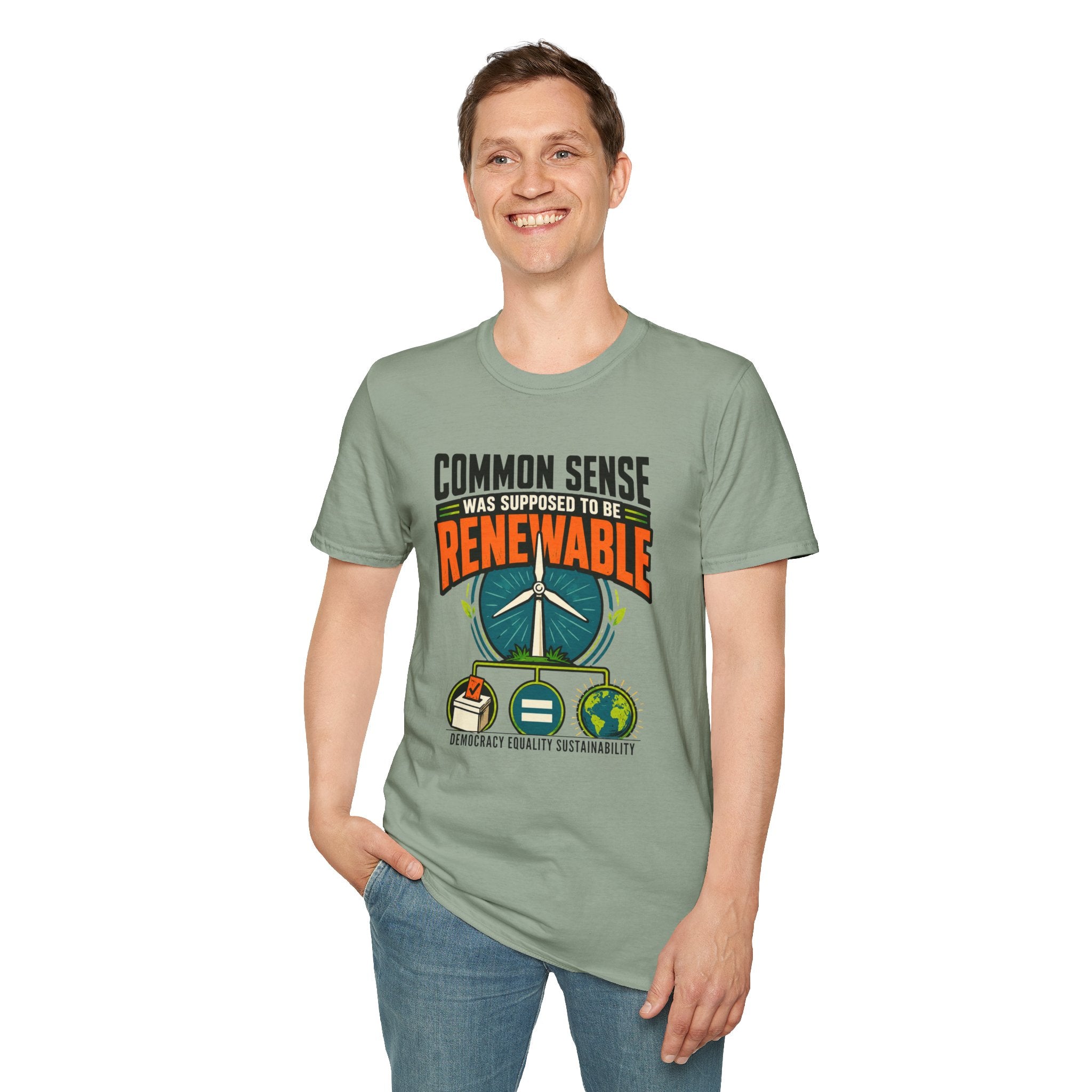 Renewable Energy T-Shirt — "Common Sense Was Supposed to Be Renewable" Eco Graphic Tee