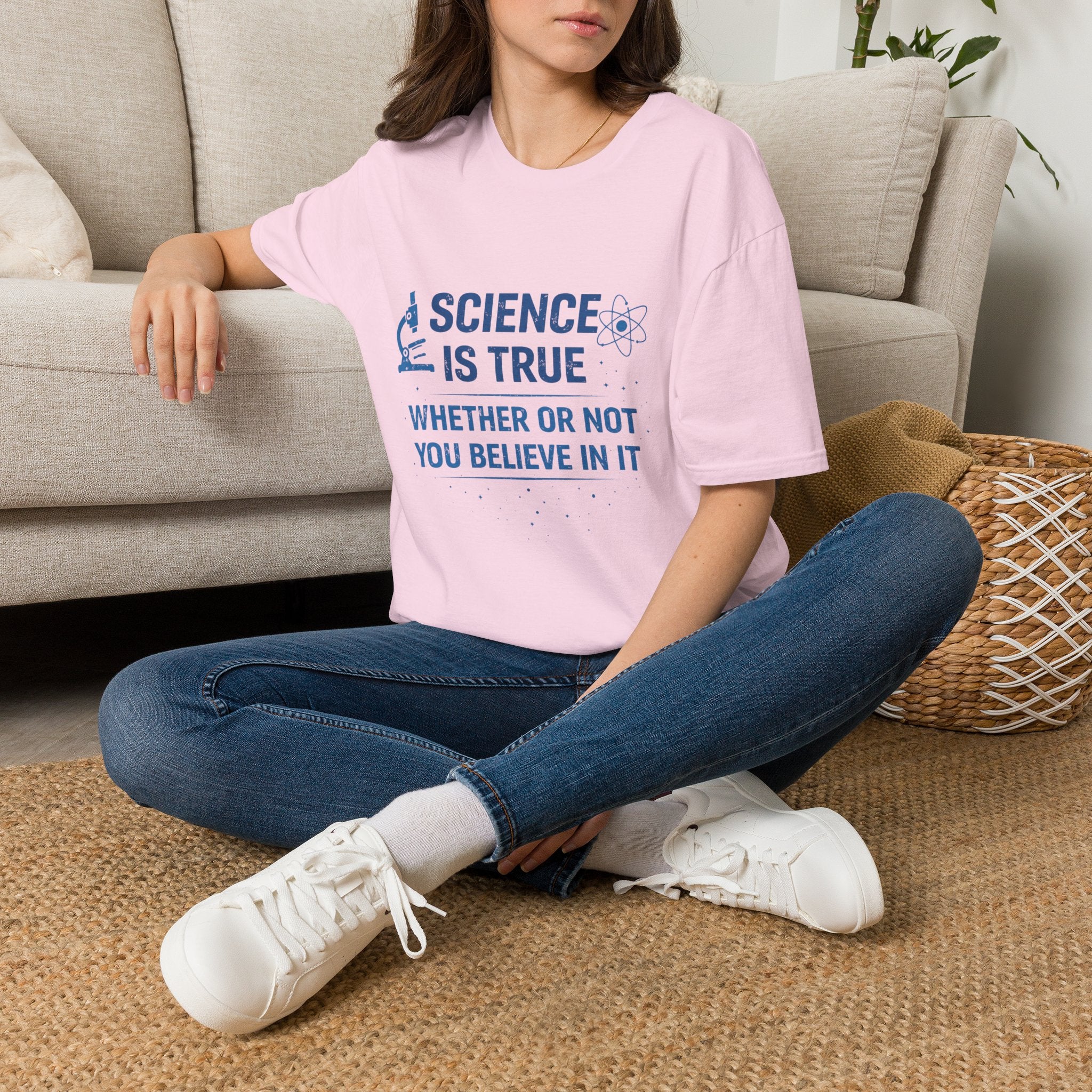 Science Is True T-Shirt — 'Science Is True Whether Or Not You Believe In It' Graphic Tee