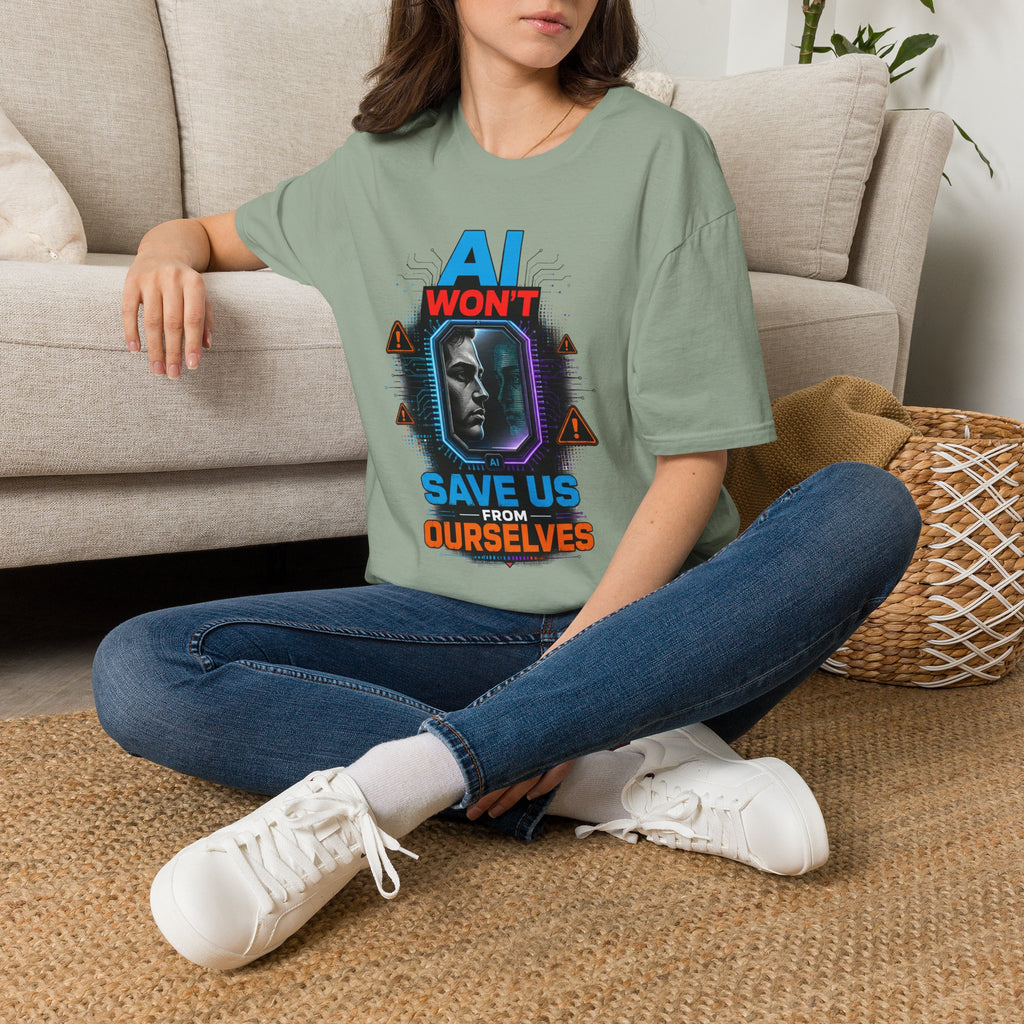 "AI Won't Save Us From Ourselves" Futuristic Tech Statement Tee