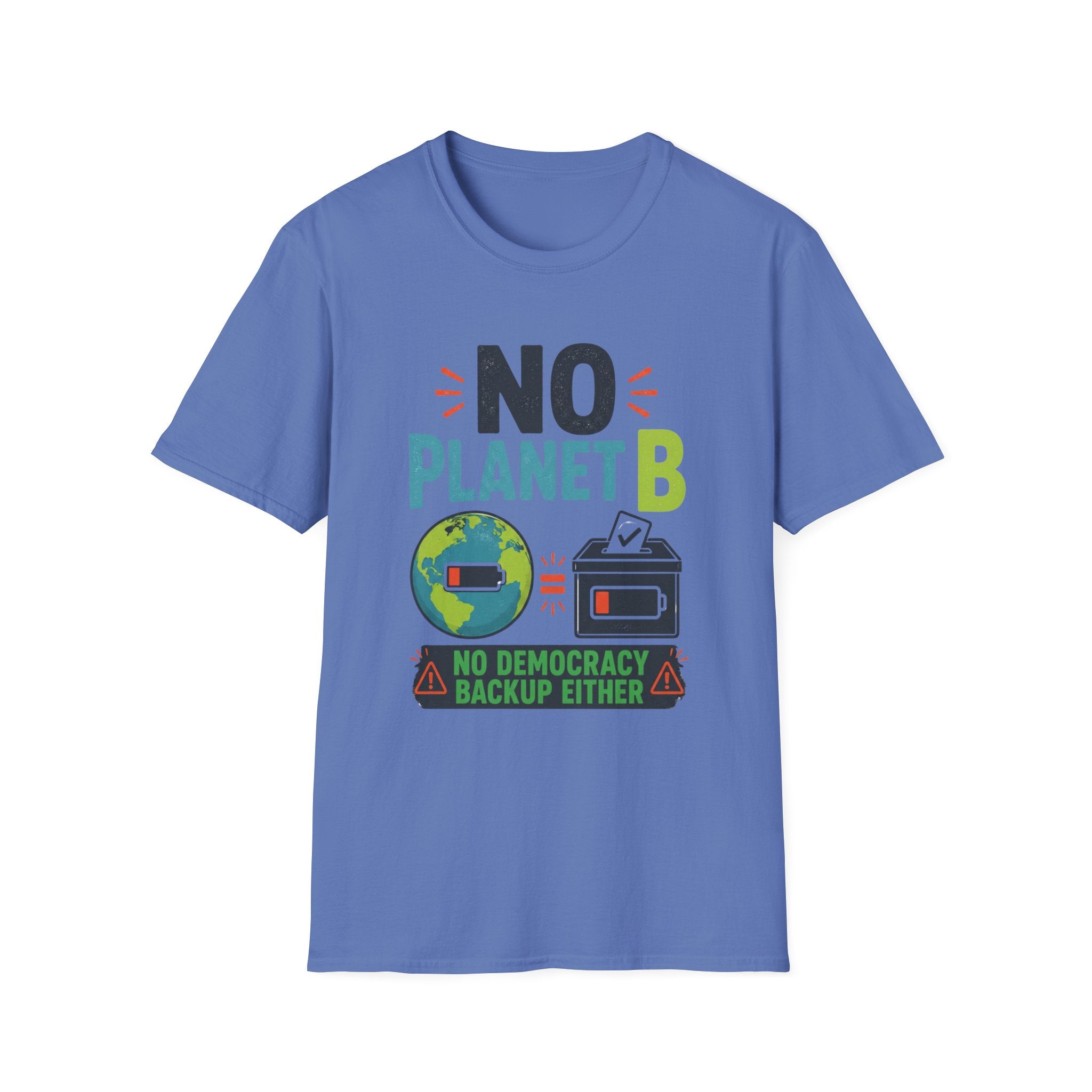 No Planet B T-Shirt — Eco Activist Climate Change Tee