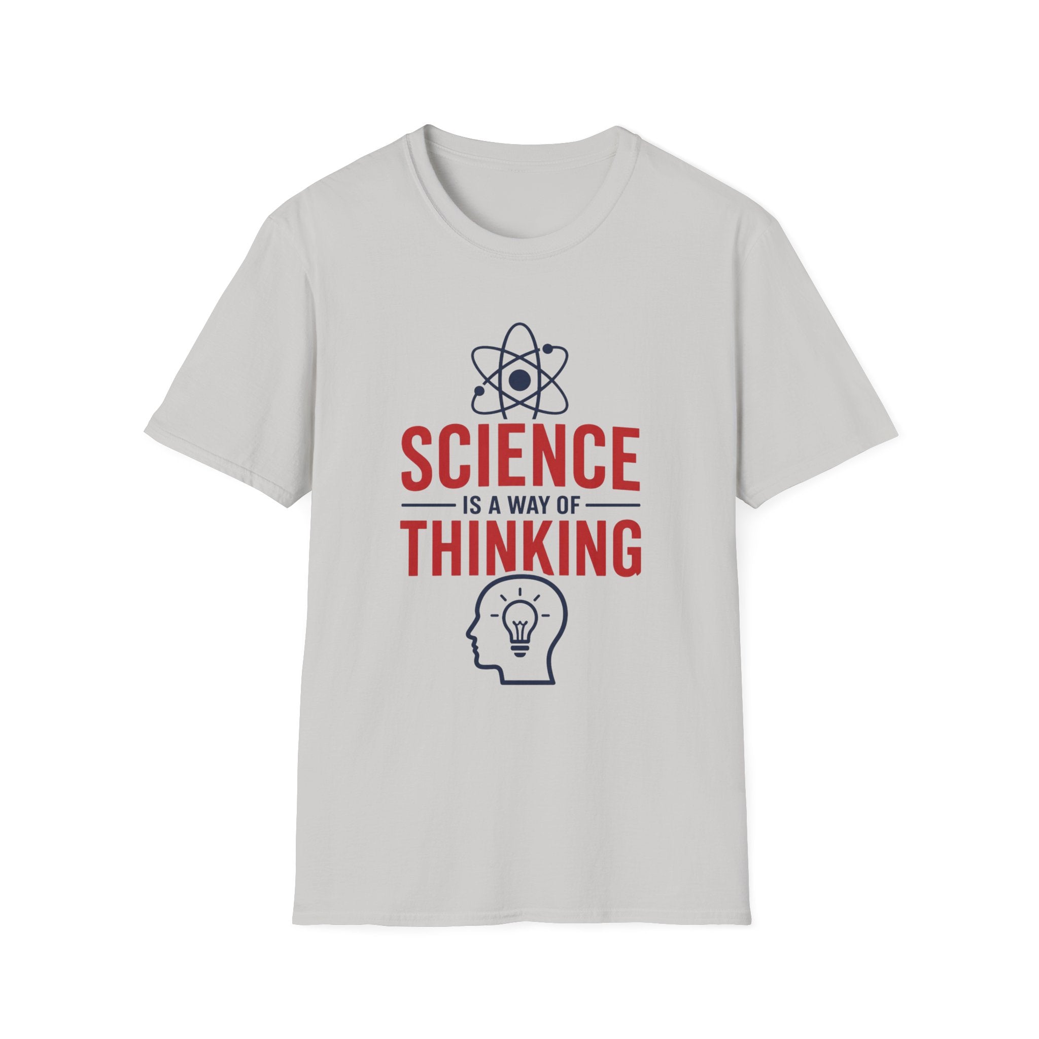 Science is a way of Thinking Unisex Softstyle T-Shirt