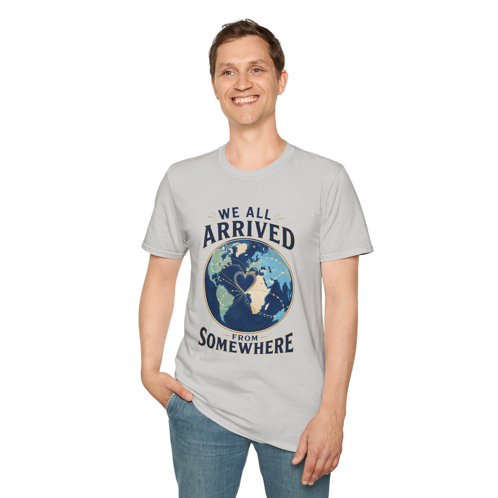 T-Shirt — "We All Arrived From Somewhere" Earth Graphic Tee (Travel & Unity)