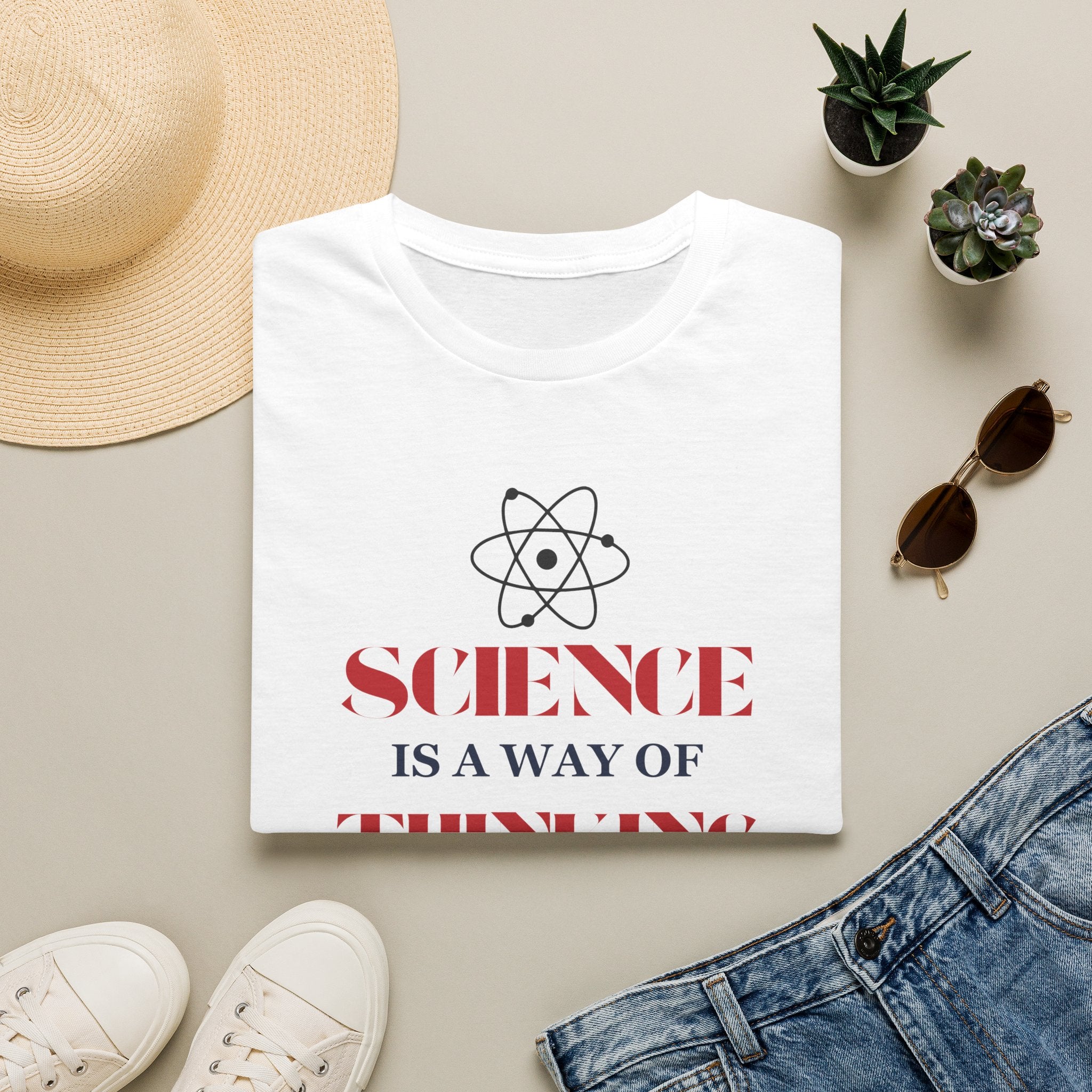 Science Is a Way of Thinking T-Shirt — Atom Graphic STEM Tee