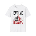 Evolve or Dissolve Unisex Softstyle T-Shirt