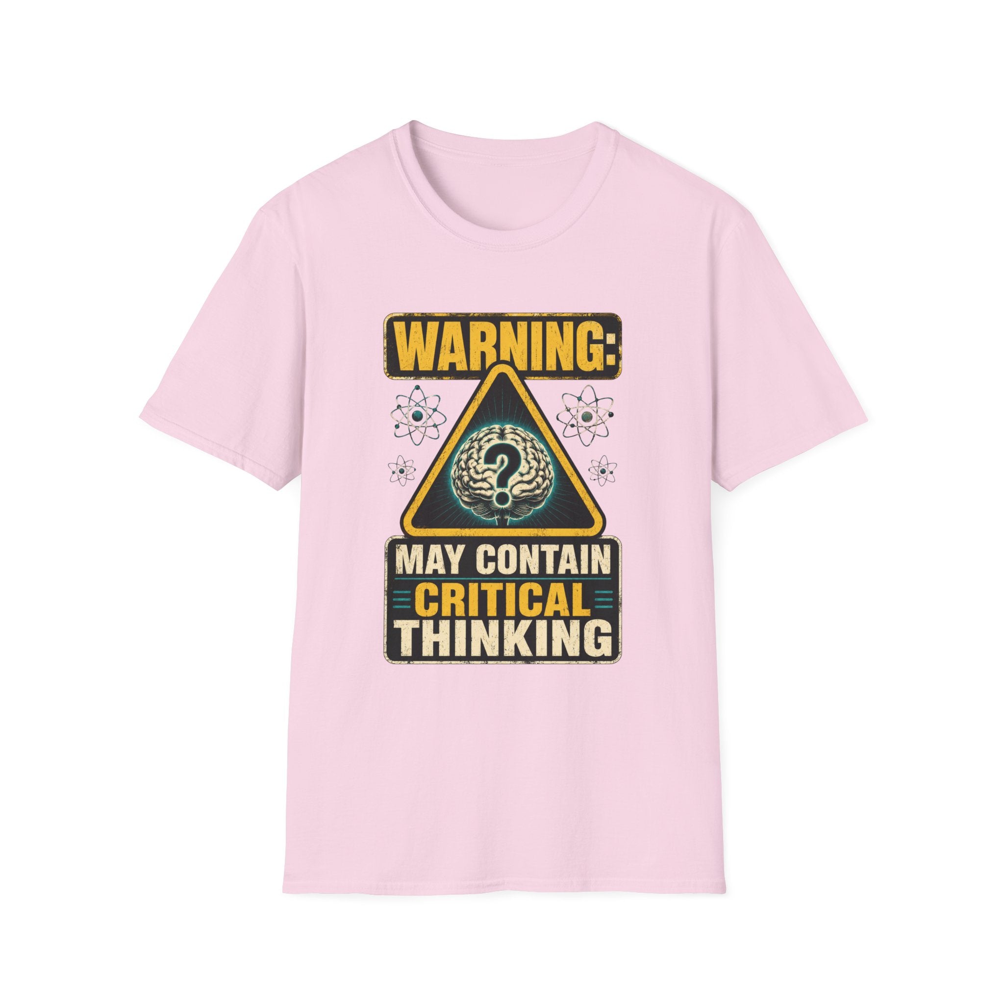 T-Shirt — "WARNING: May Contain Critical Thinking" Graphic Tee