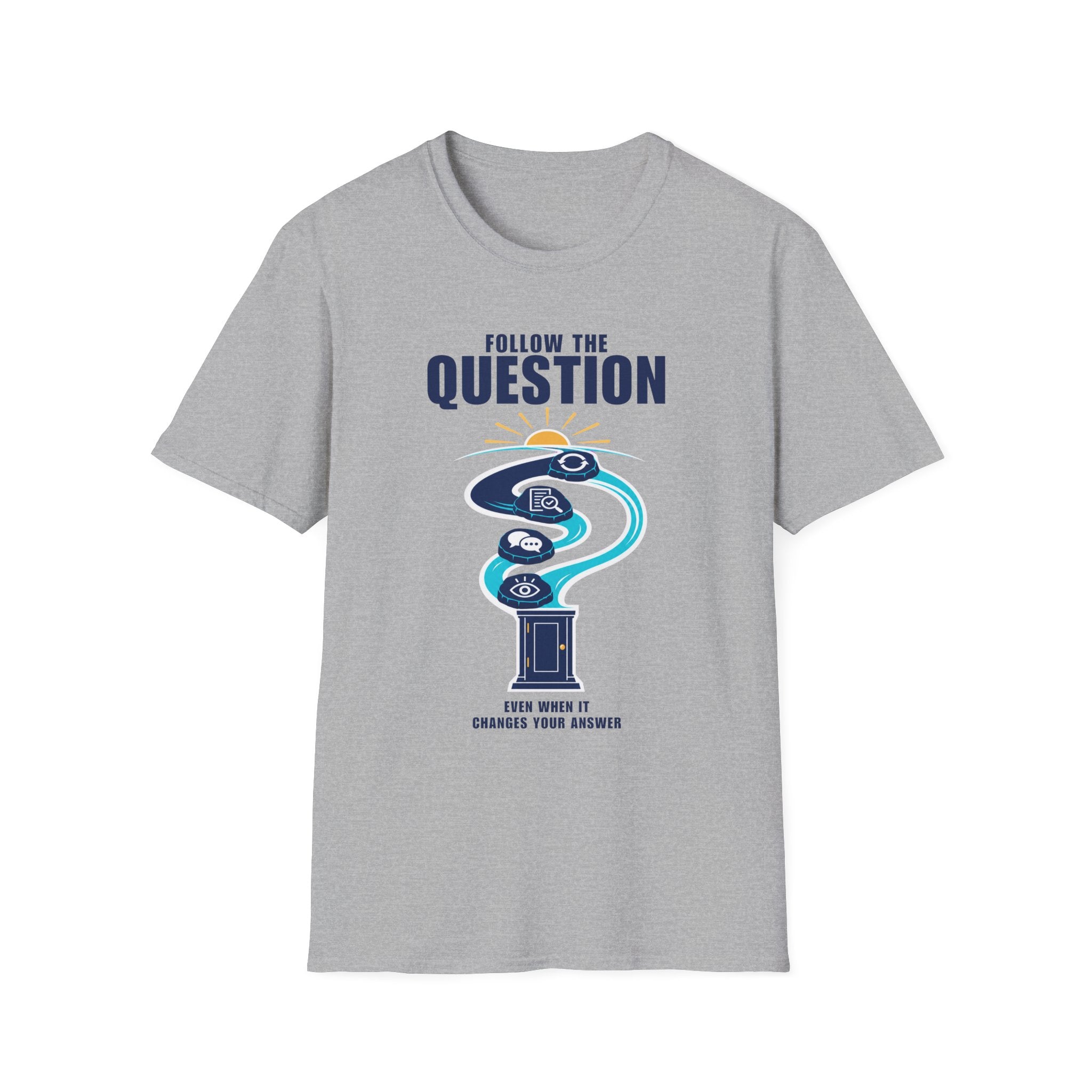 Follow the Question T-Shirt — Inspirational Travel & Curiosity Tee