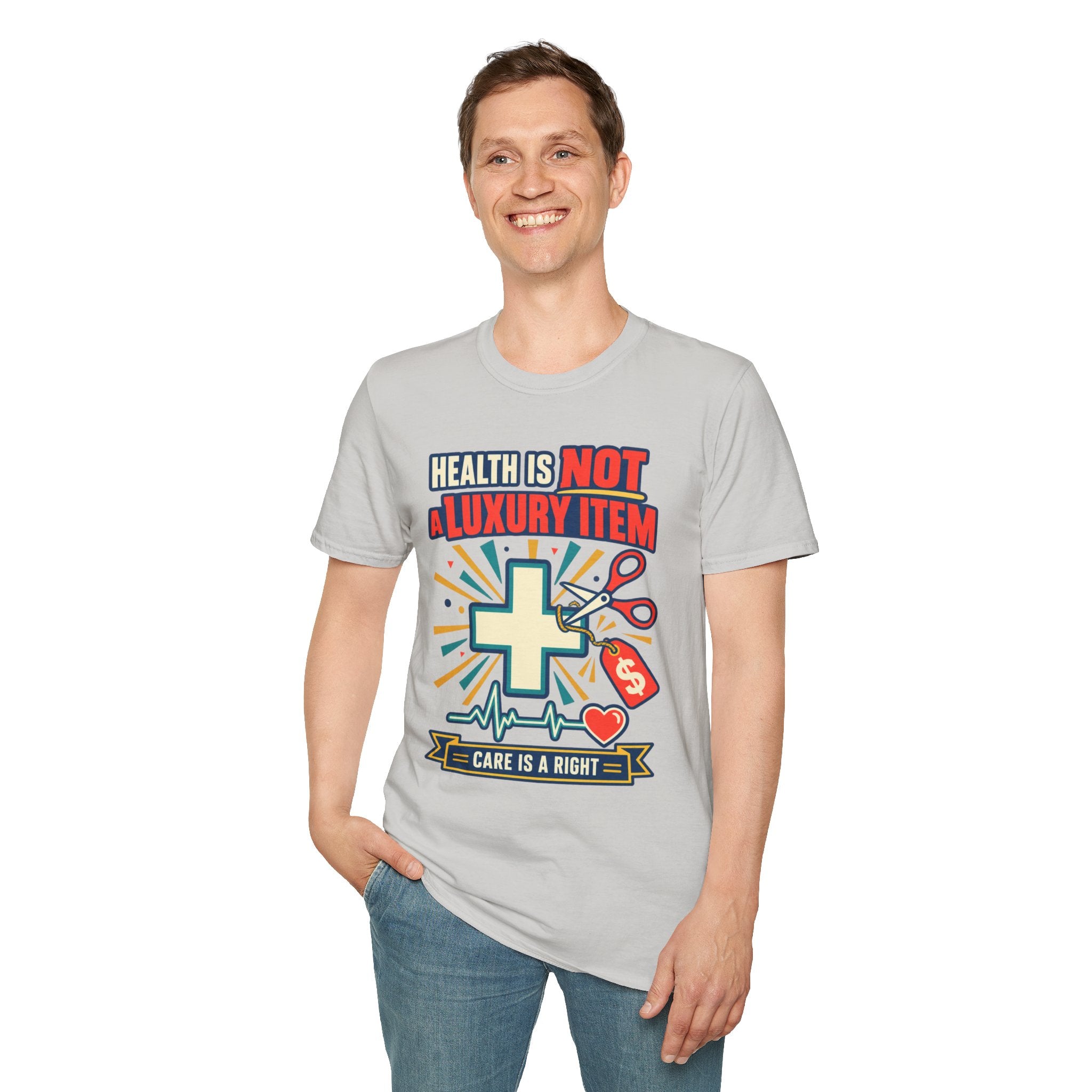 Health Is Not a Luxury Item T-Shirt — Healthcare Rights Graphic Tee