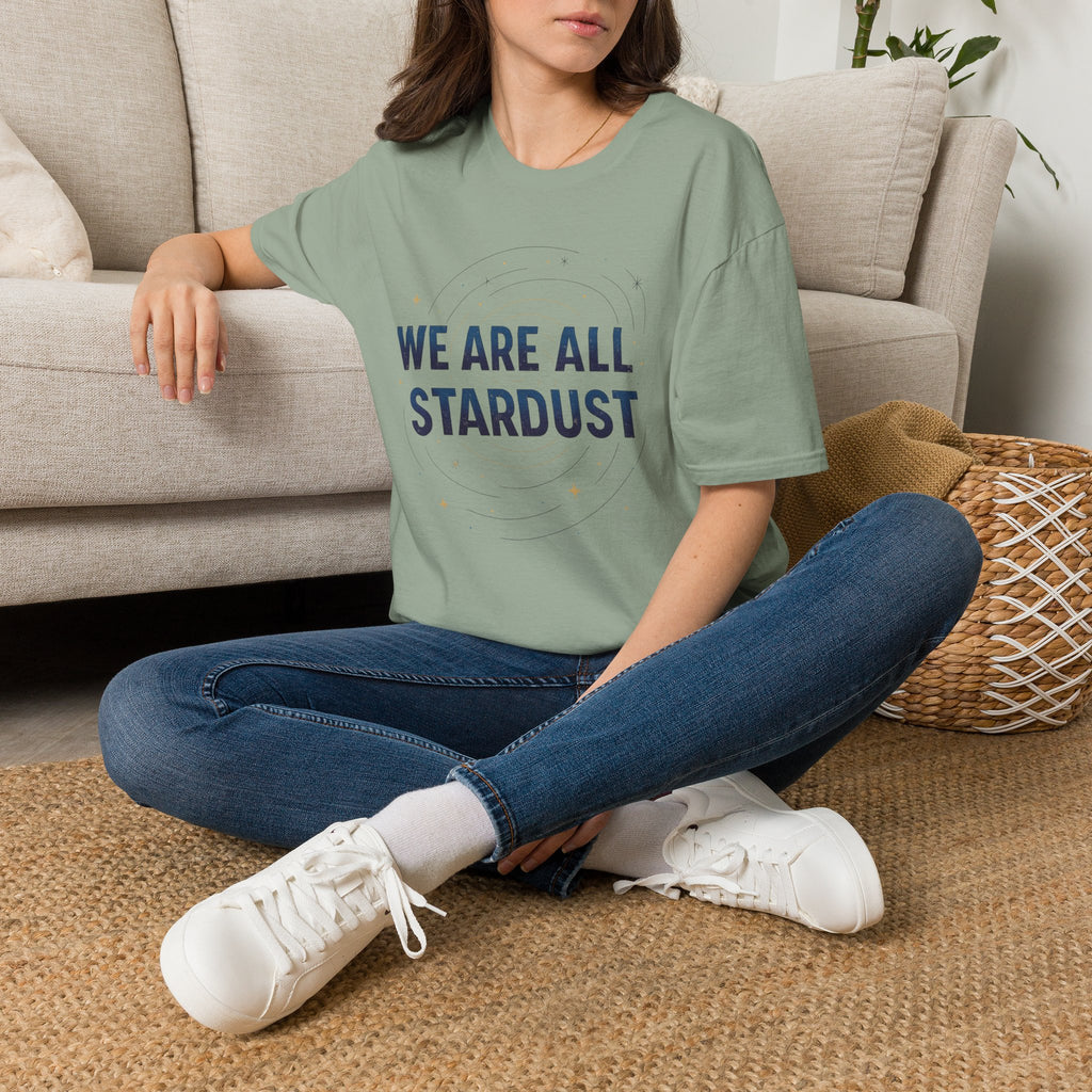 Stardust Graphic Tee — "We Are All Stardust" Inspirational T-Shirt