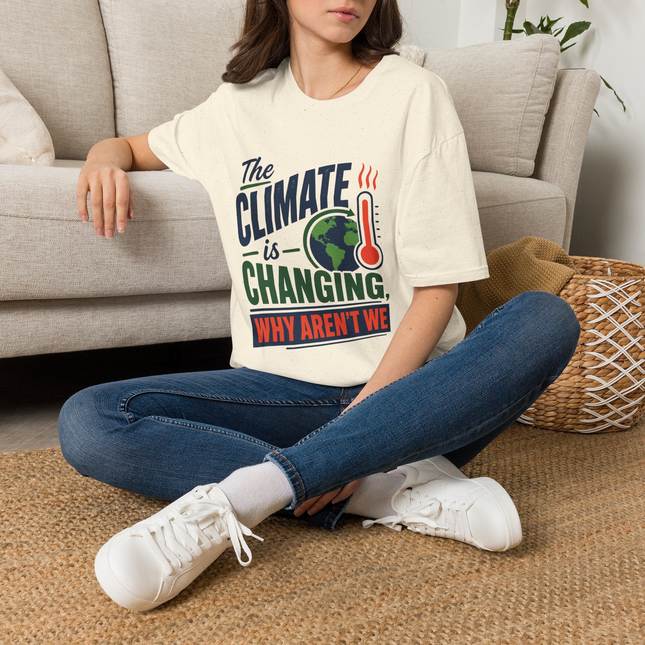 Climate Is Changing T-Shirt — "Why Aren't We" Environmental Awareness Tee