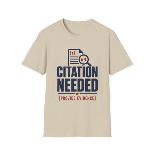 Citation Needed Unisex Softstyle T-Shirt