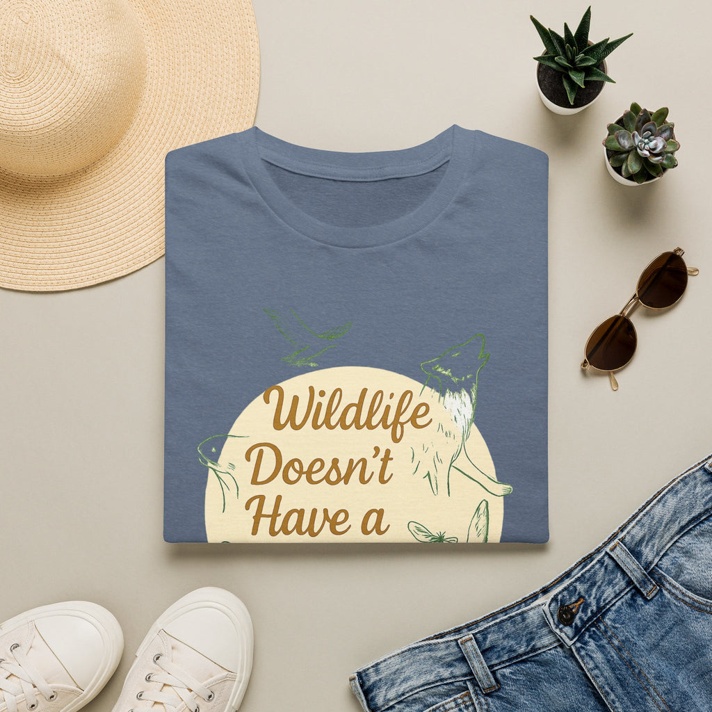 Wildlife Doesn't Have a Voice Be Theirs T-Shirt