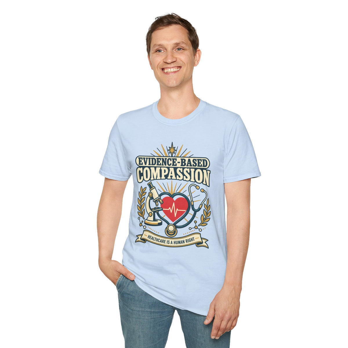 Evidence-Based Compassion Nurse T-Shirt — Healthcare Hero Medical Tee