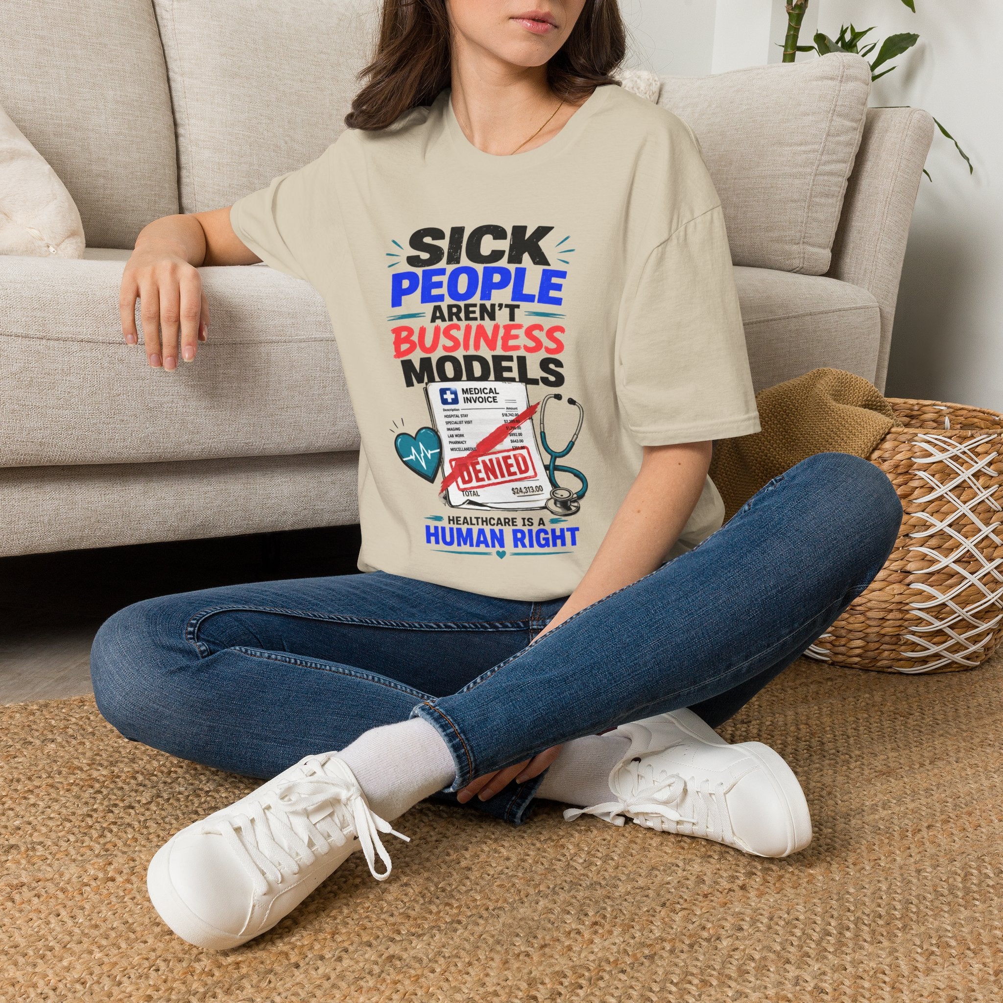Sick People Aren’t Business Models T-Shirt — Healthcare Is a Human Right Tee