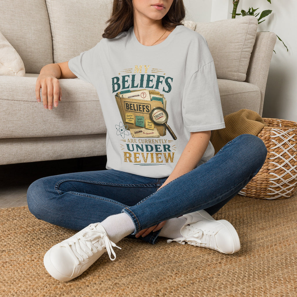 "My Beliefs Are Currently Under Review" Graphic Tee