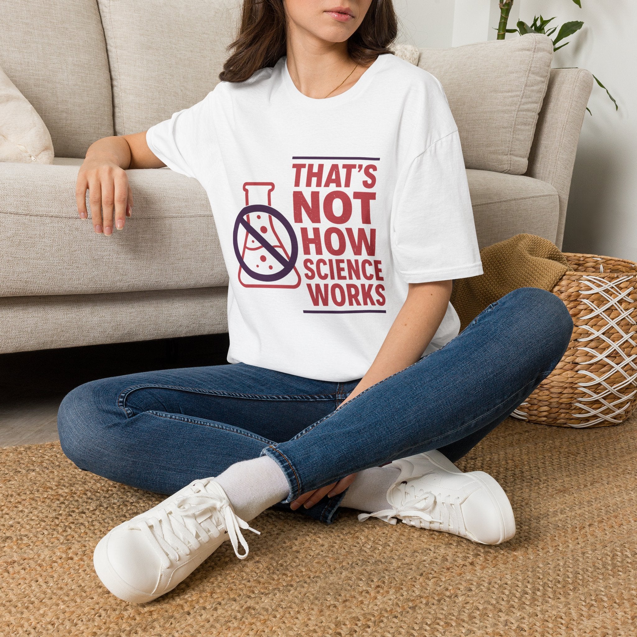 "That's Not How Science Works" Graphic Tee (Funny Science Protest Shirt)