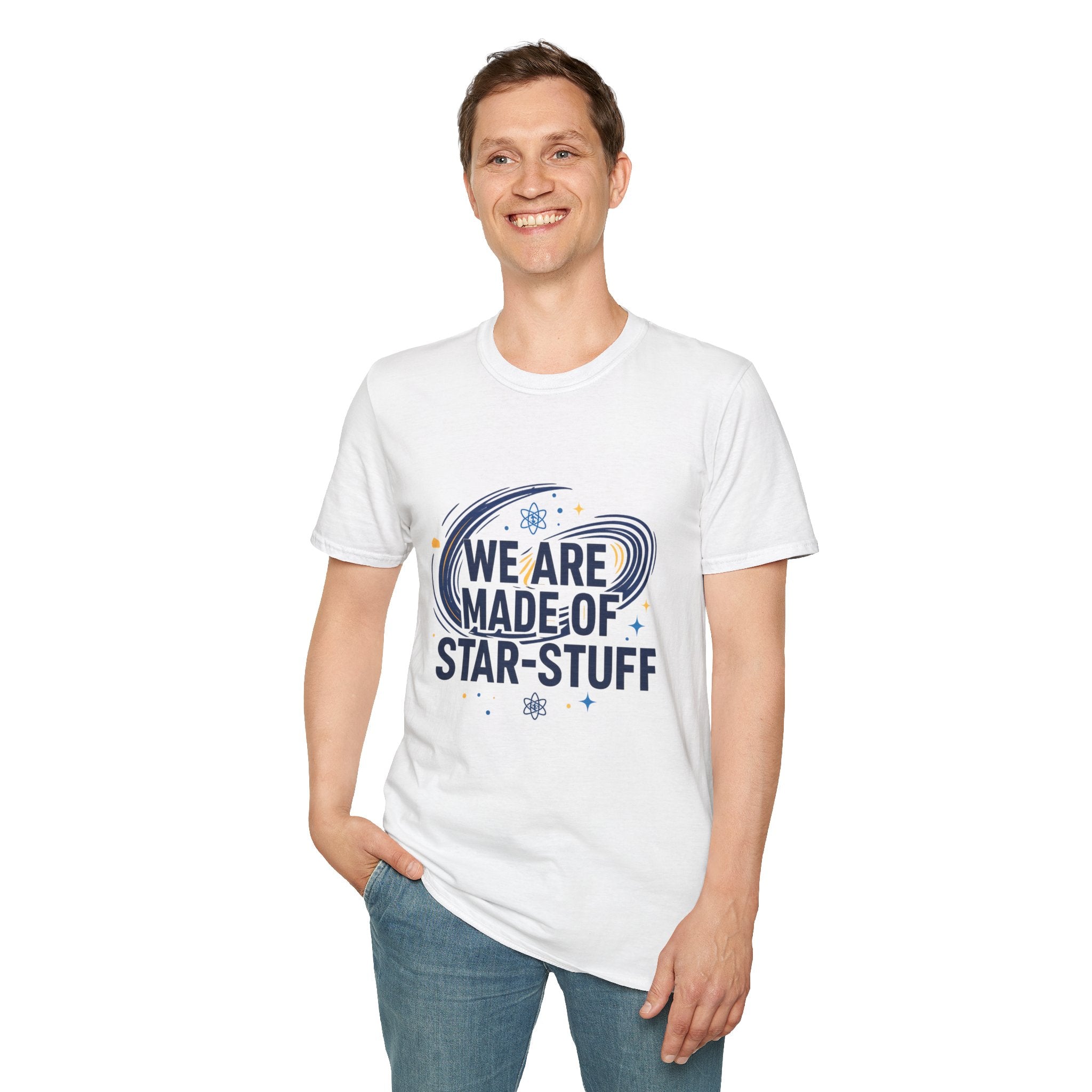 We Are Made of Star-Stuff T-Shirt — Science Astronomy Graphic Tee