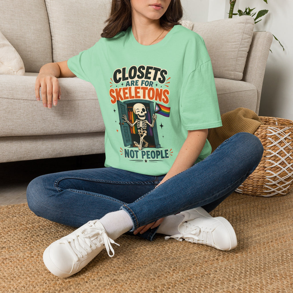 "Closets Are for Skeletons, Not People" Pride Graphic Tee