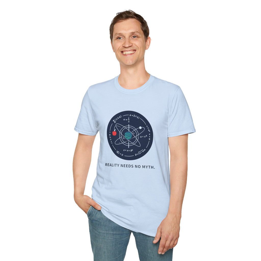 Science Atom Graphic T-Shirt — "Reality Needs No Myth" Tee