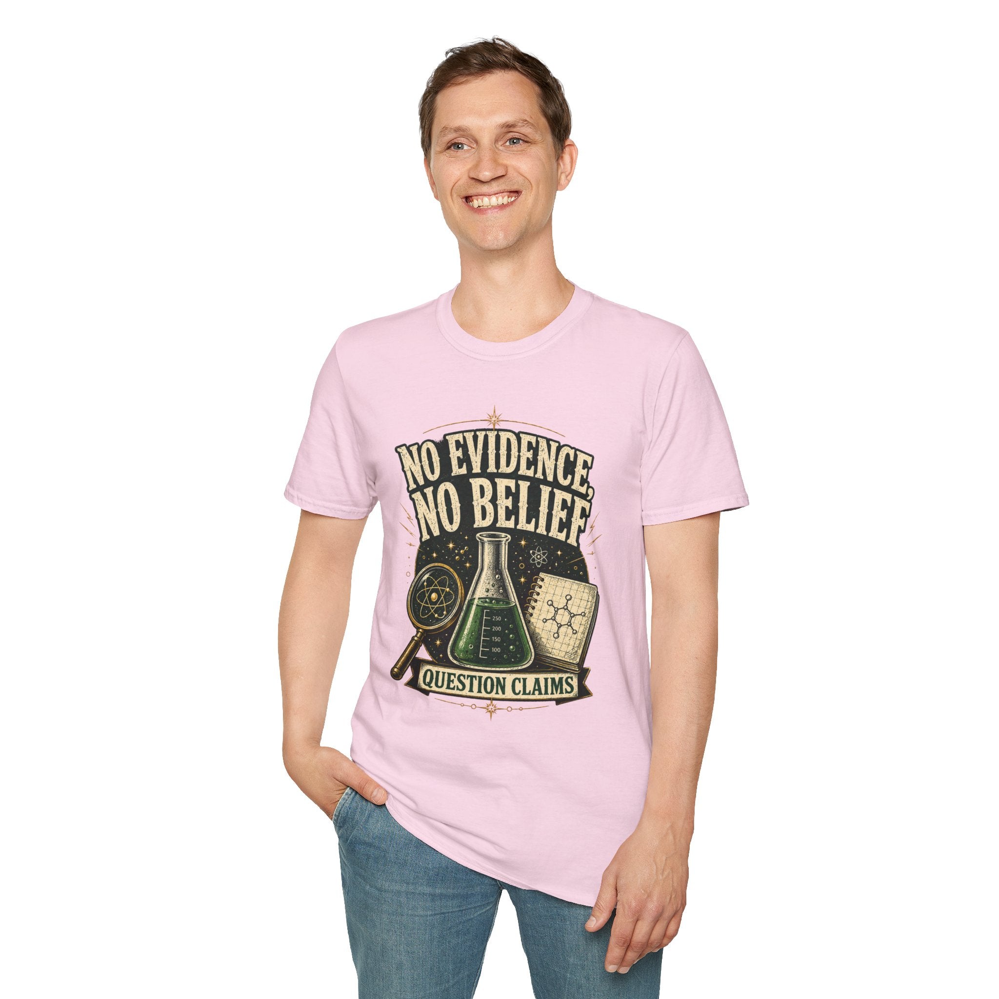 No Evidence No Belief Science T-Shirt — Question Claims Graphic Tee