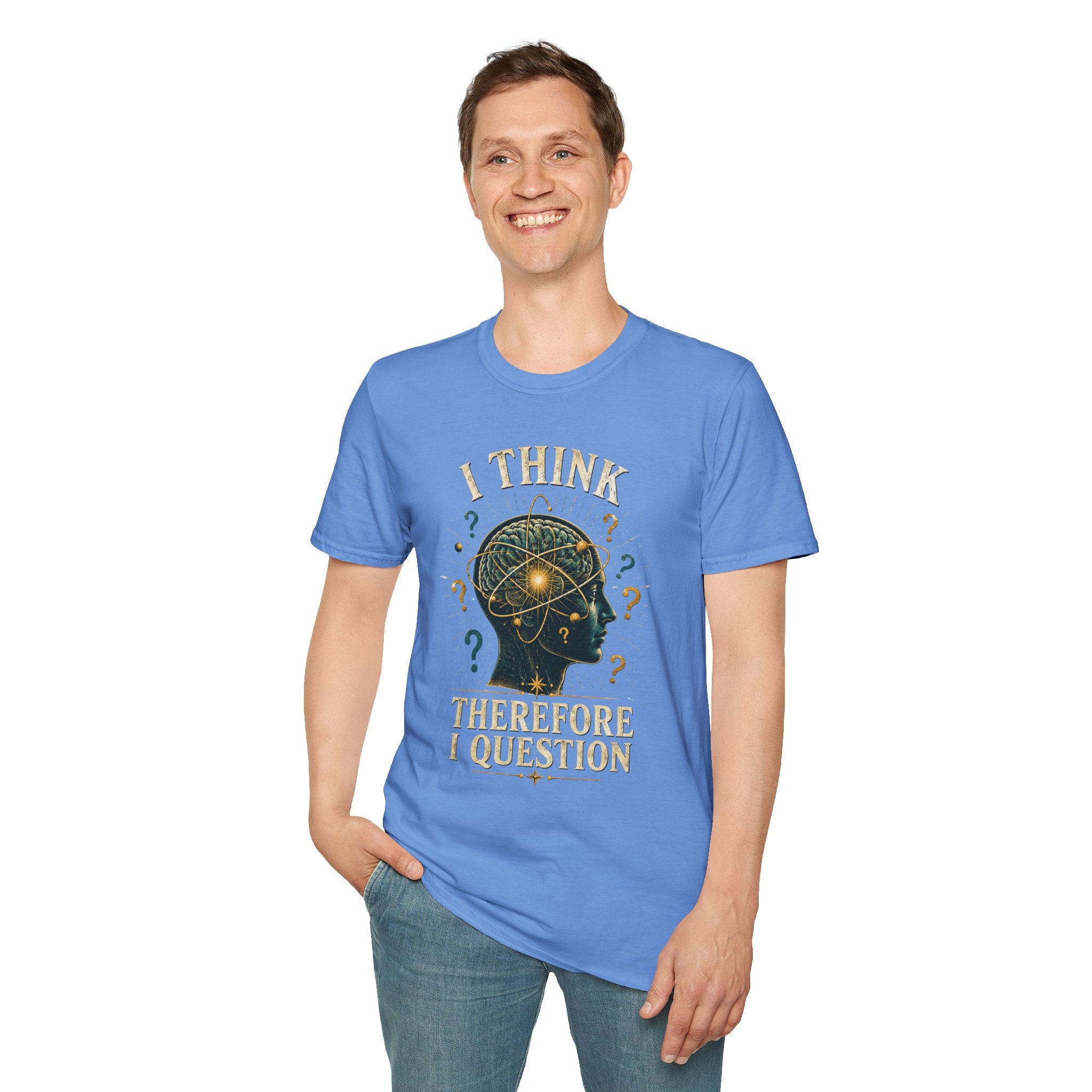 Questioning Mind T-Shirt — I Think Therefore I Question Graphic Tee