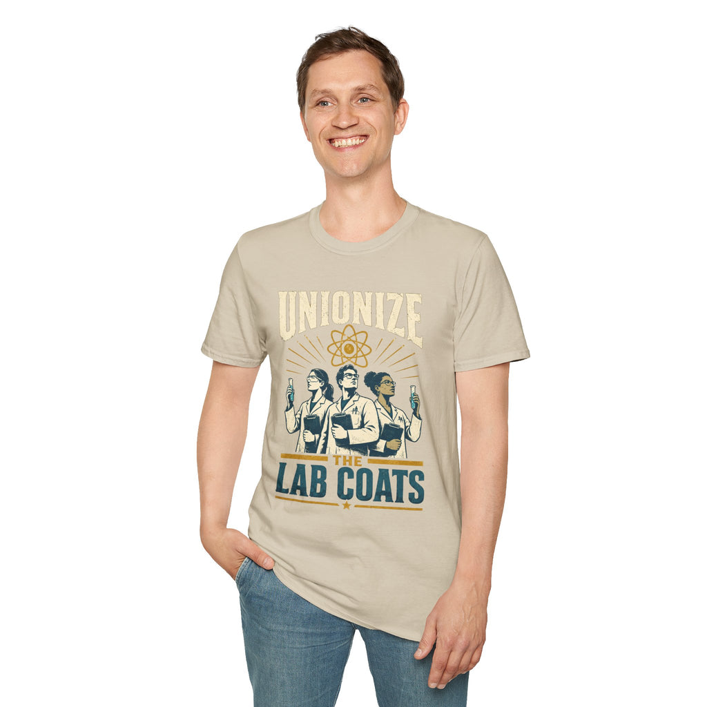 Unionize the Lab Coats T-Shirt — Science Workers Union Solidarity Tee