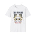True Friendship T-Shirt — “True Friendship Only Exists Between Equals” Graphic Tee