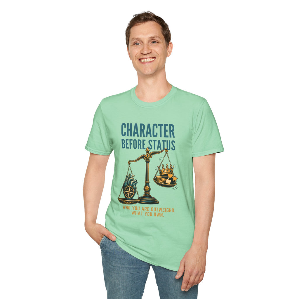 Character Before Status T-Shirt — Scales & Crown Inspirational Graphic Tee