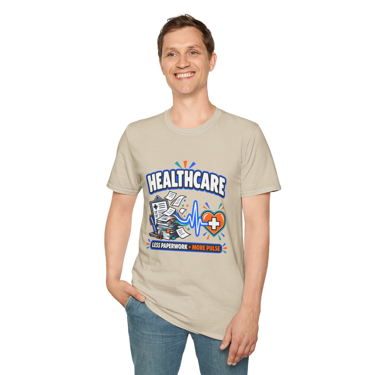 Healthcare T-Shirt — Funny "Less Paperwork, More Patients" Medical Appreciation Tee