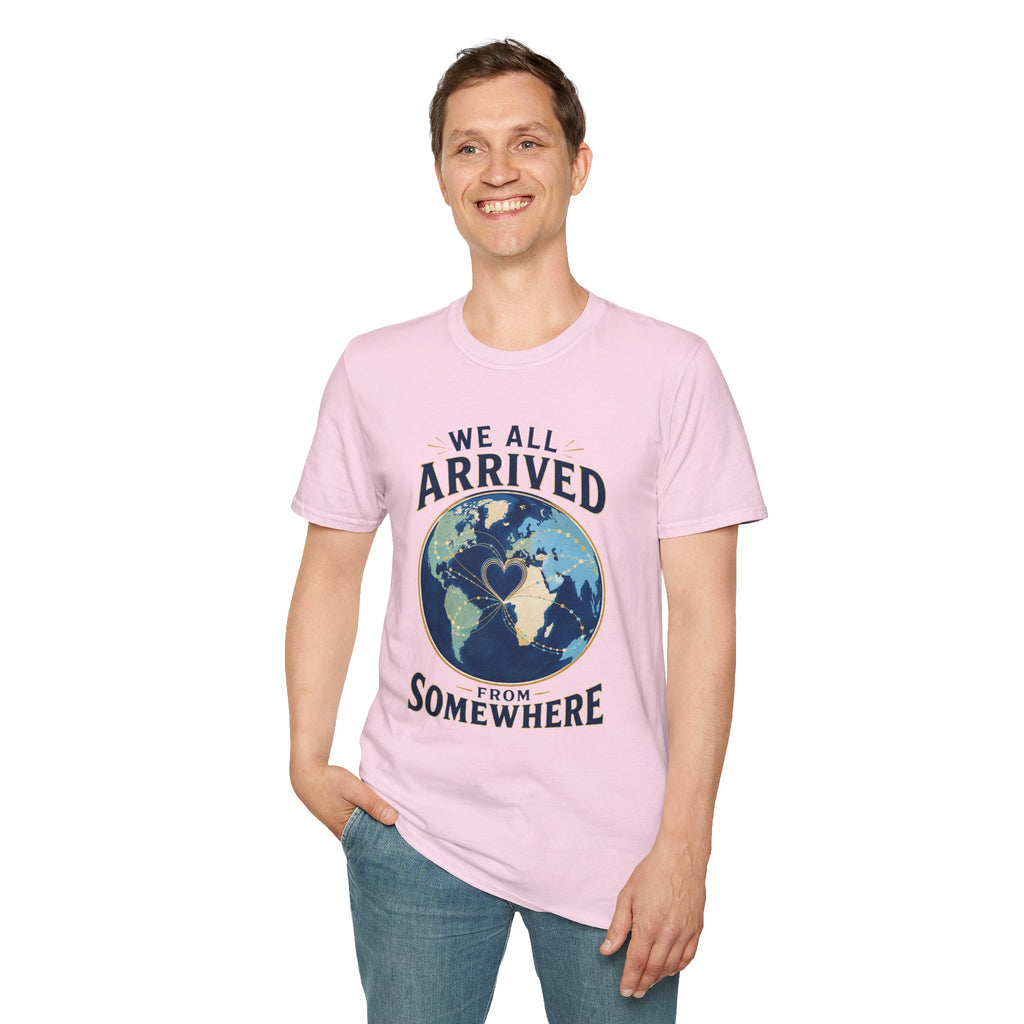 T-Shirt — "We All Arrived From Somewhere" Earth Graphic Tee (Travel & Unity)