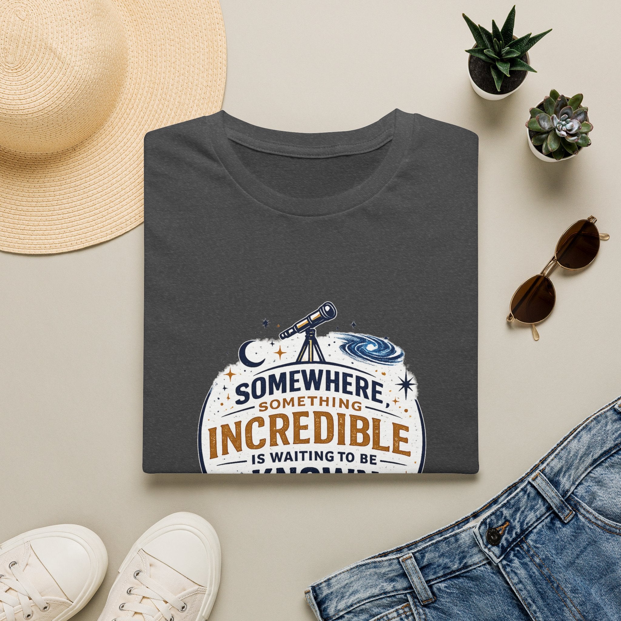 'Somewhere, Something Incredible Is Waiting to Be Known' Astronomy Graphic Tee