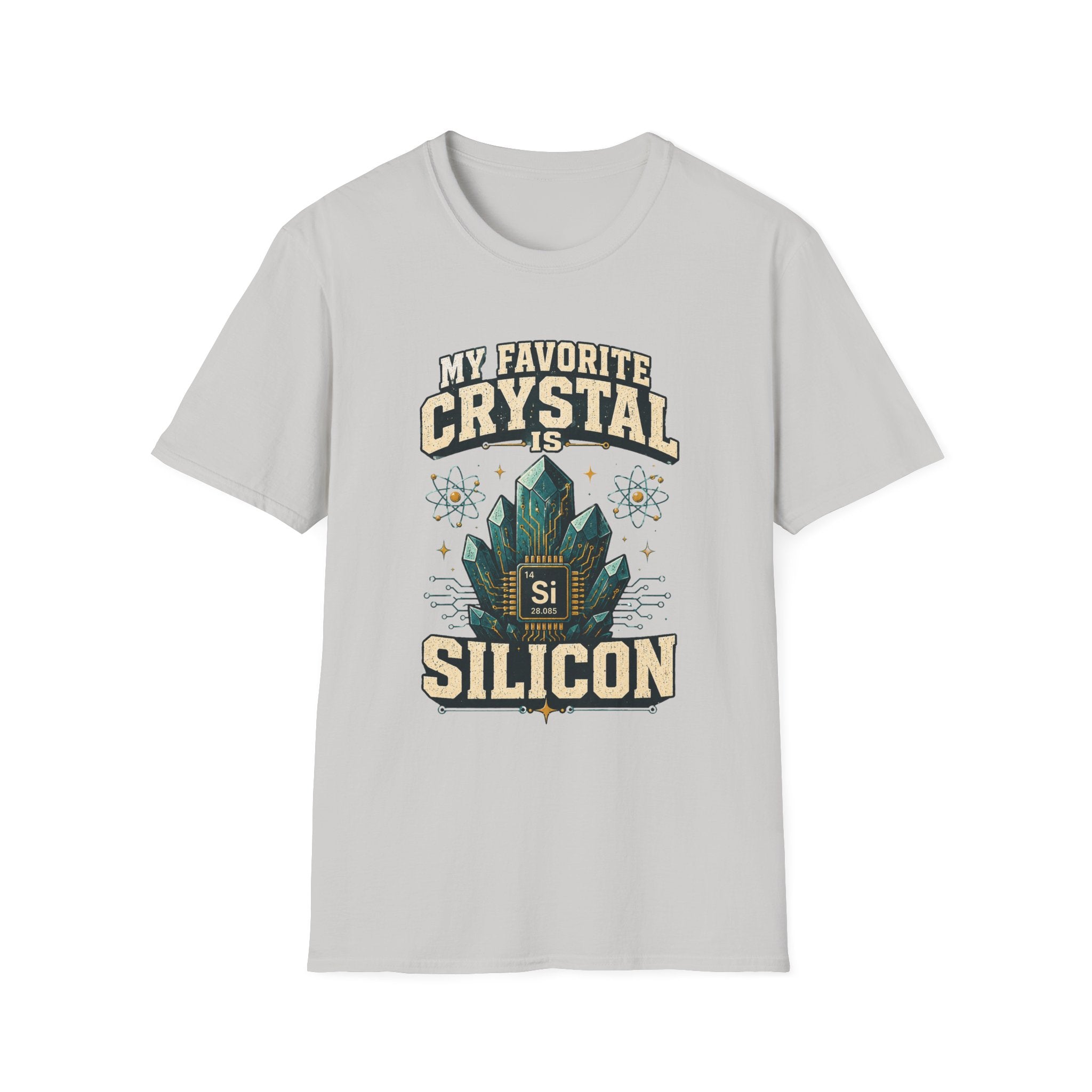 My Favorite Crystal Is Silicon T-Shirt — Science Geek Crystal Tee