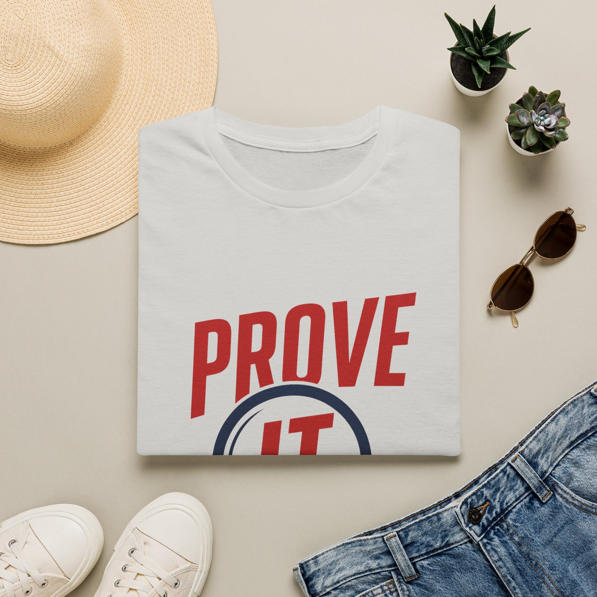Prove It T-Shirt — Bold Proof & Detective Graphic Tee