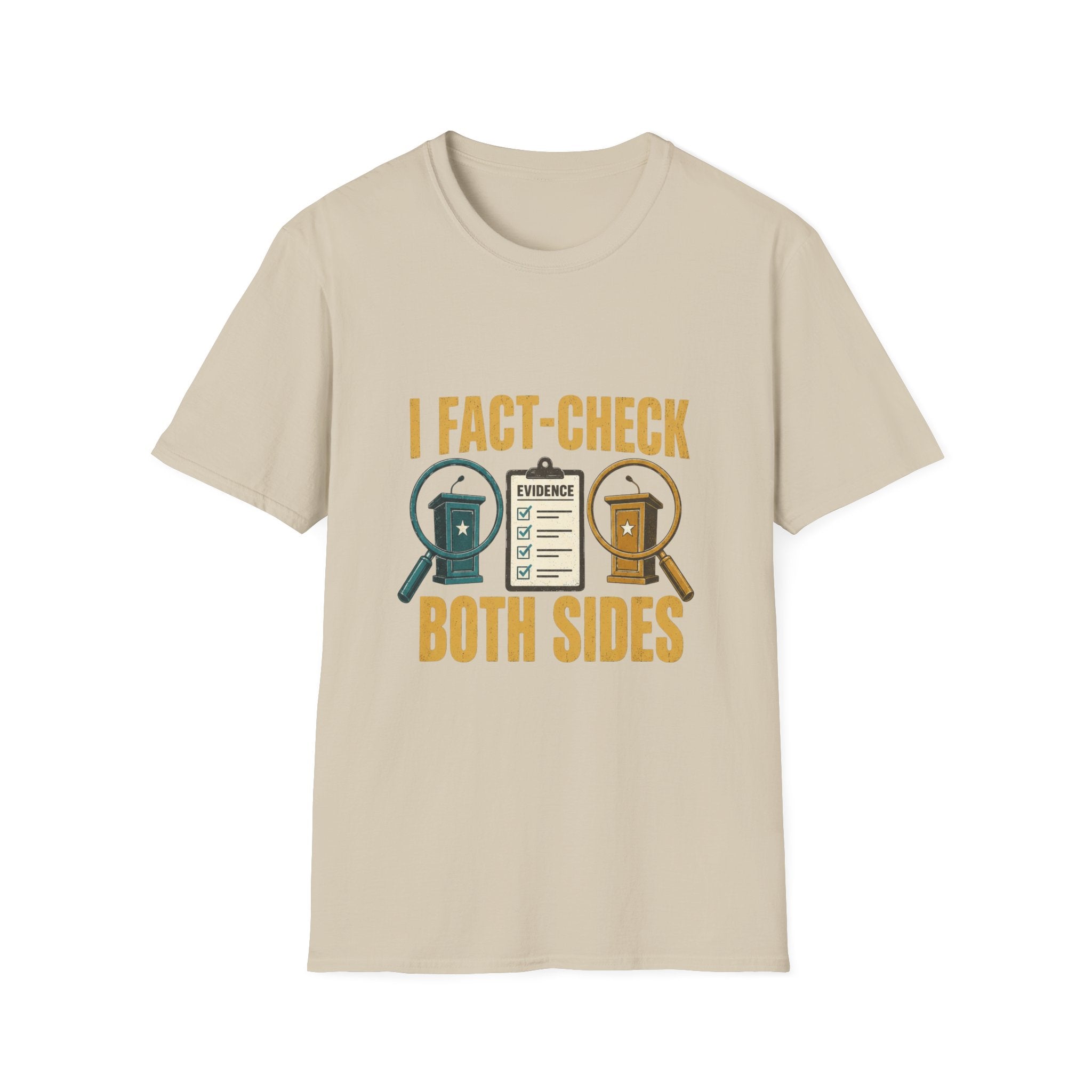 "I Fact-Check Both Sides" Graphic Tee (Humorous Political Skepticism)
