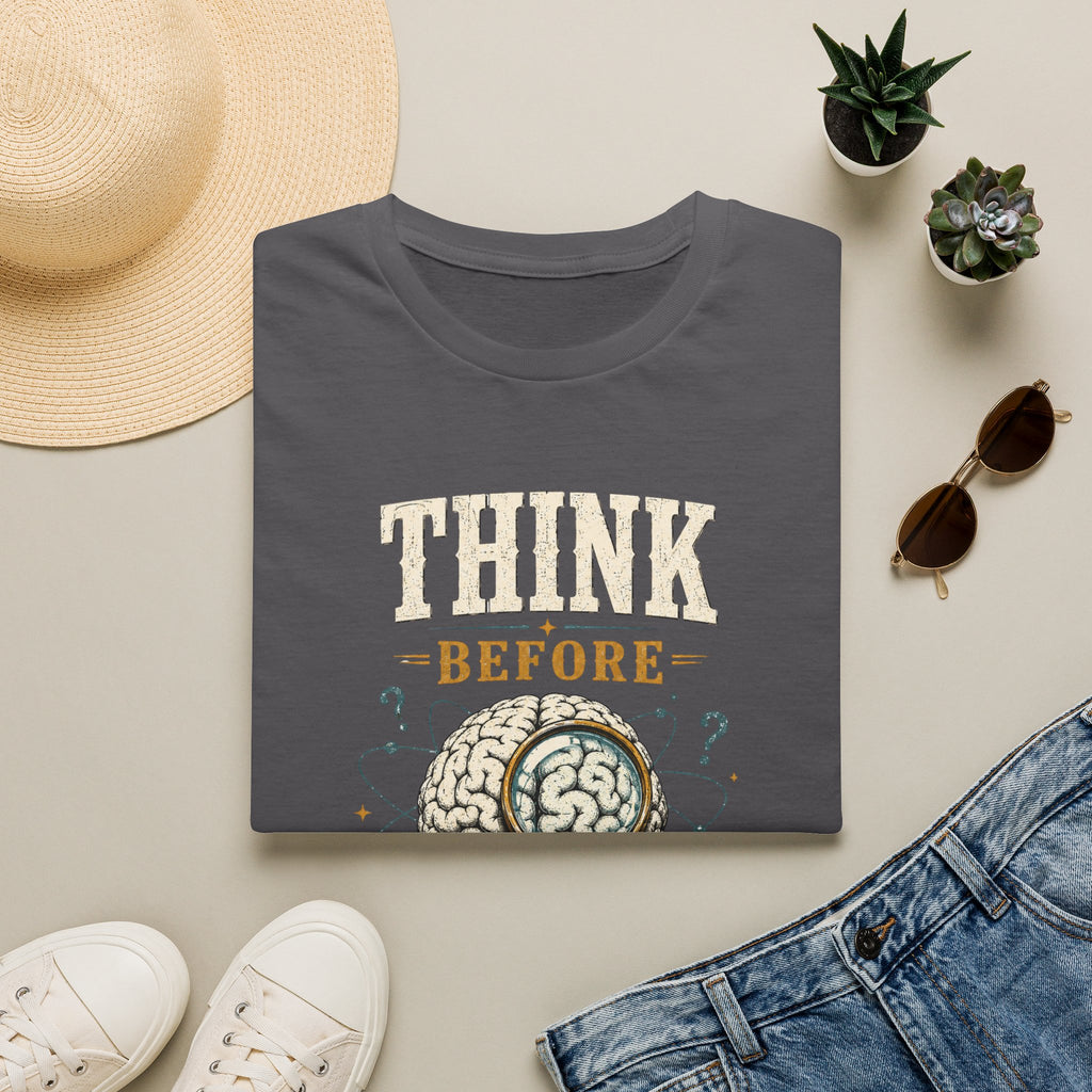 Think Before You Believe T-Shirt — Vintage Brain Graphic Tee